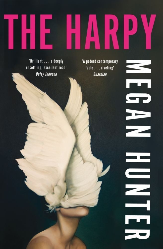 The Harpy / Megan Hunter