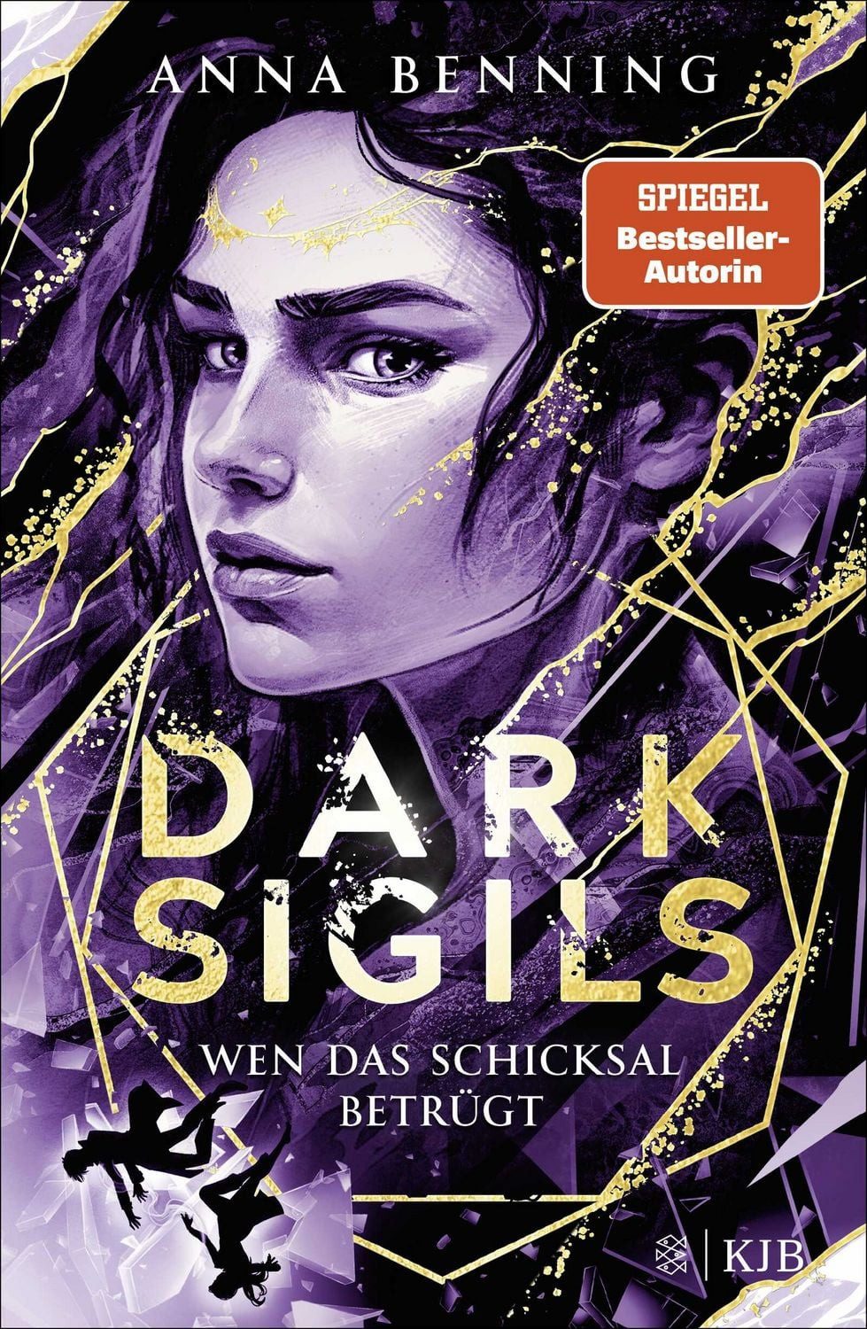 Dark Sigils – Wen das Schicksal betrügt / Anna Benning