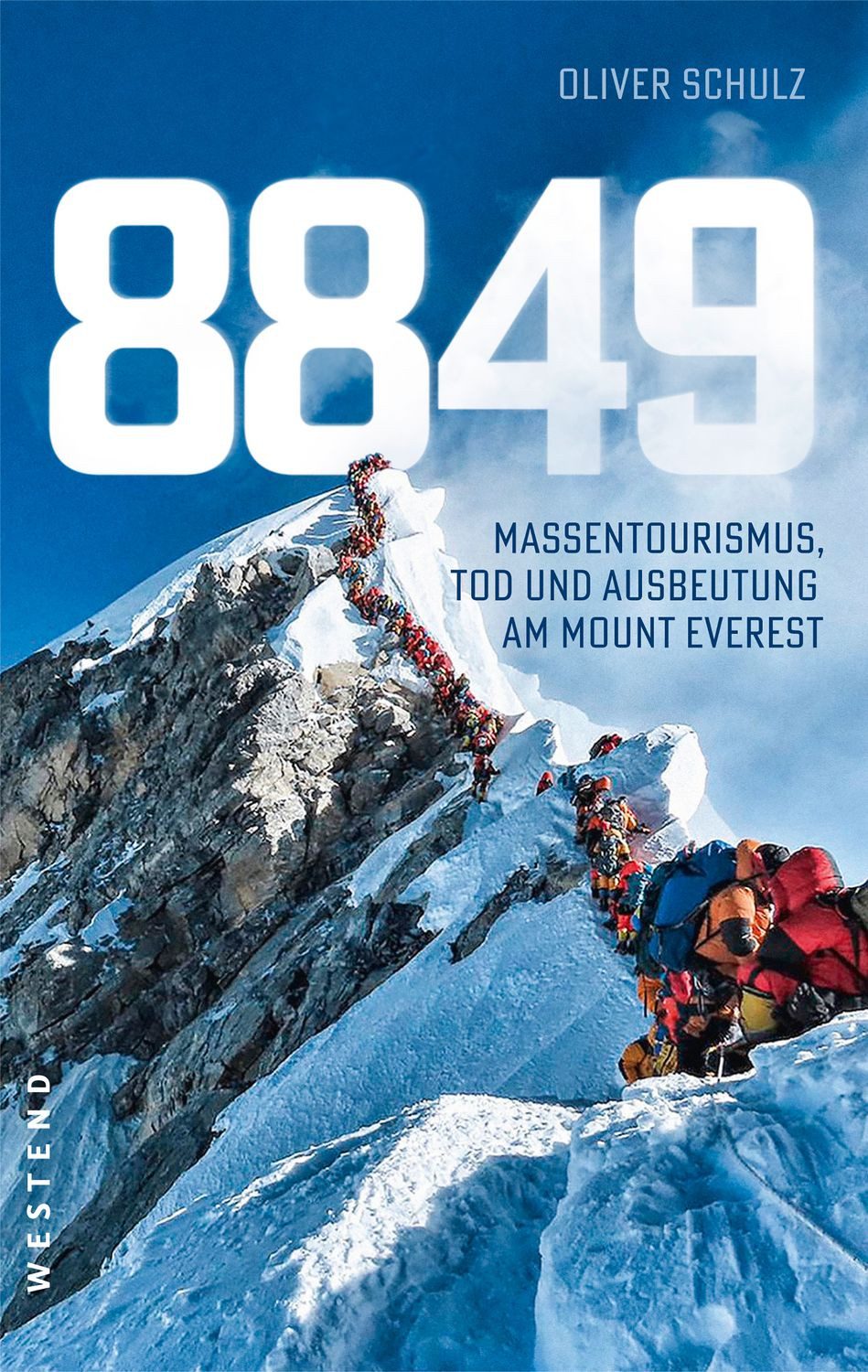 8849 Massentourismus, Tod und Ausbeutung am Mount Everest / Oliver Schulz, X