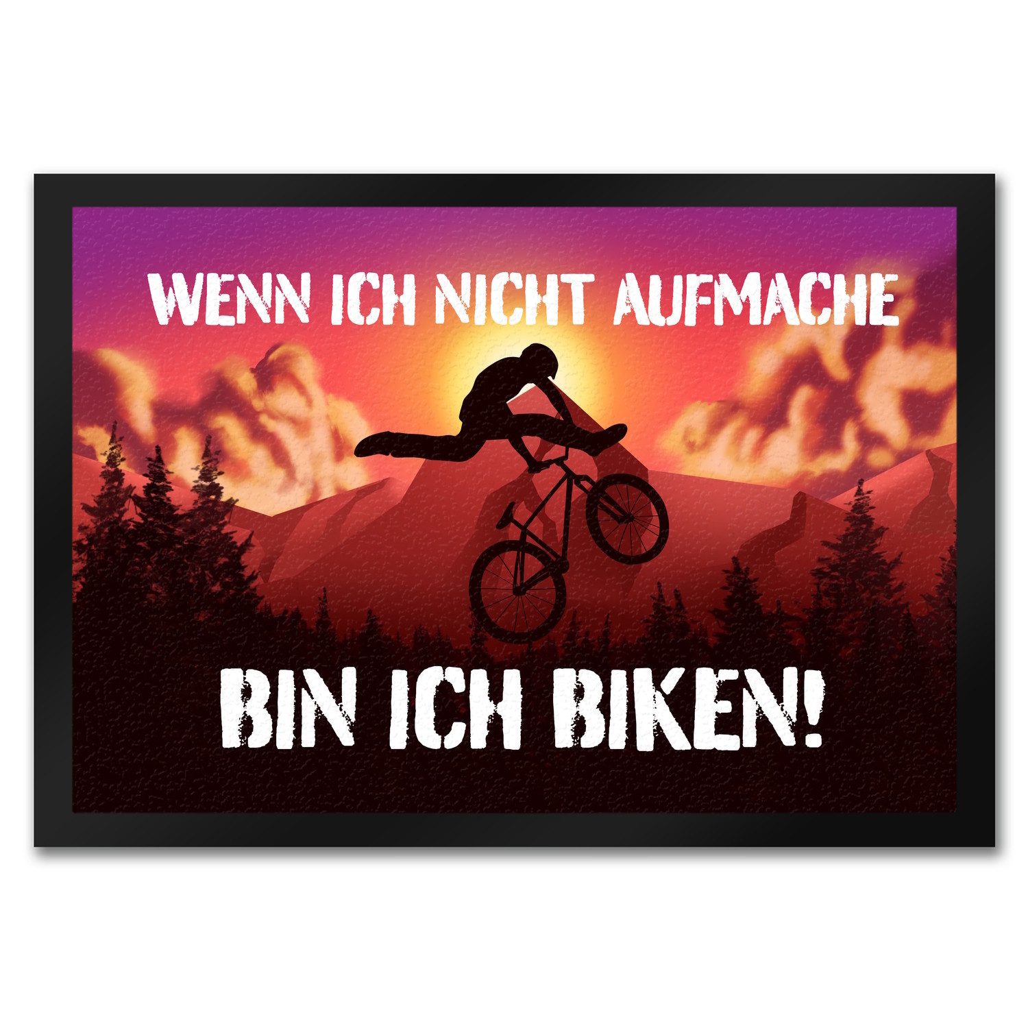 Fußmatte Wenn ich nicht aufmache bin biken Fußmatte in 35x50 cm mit