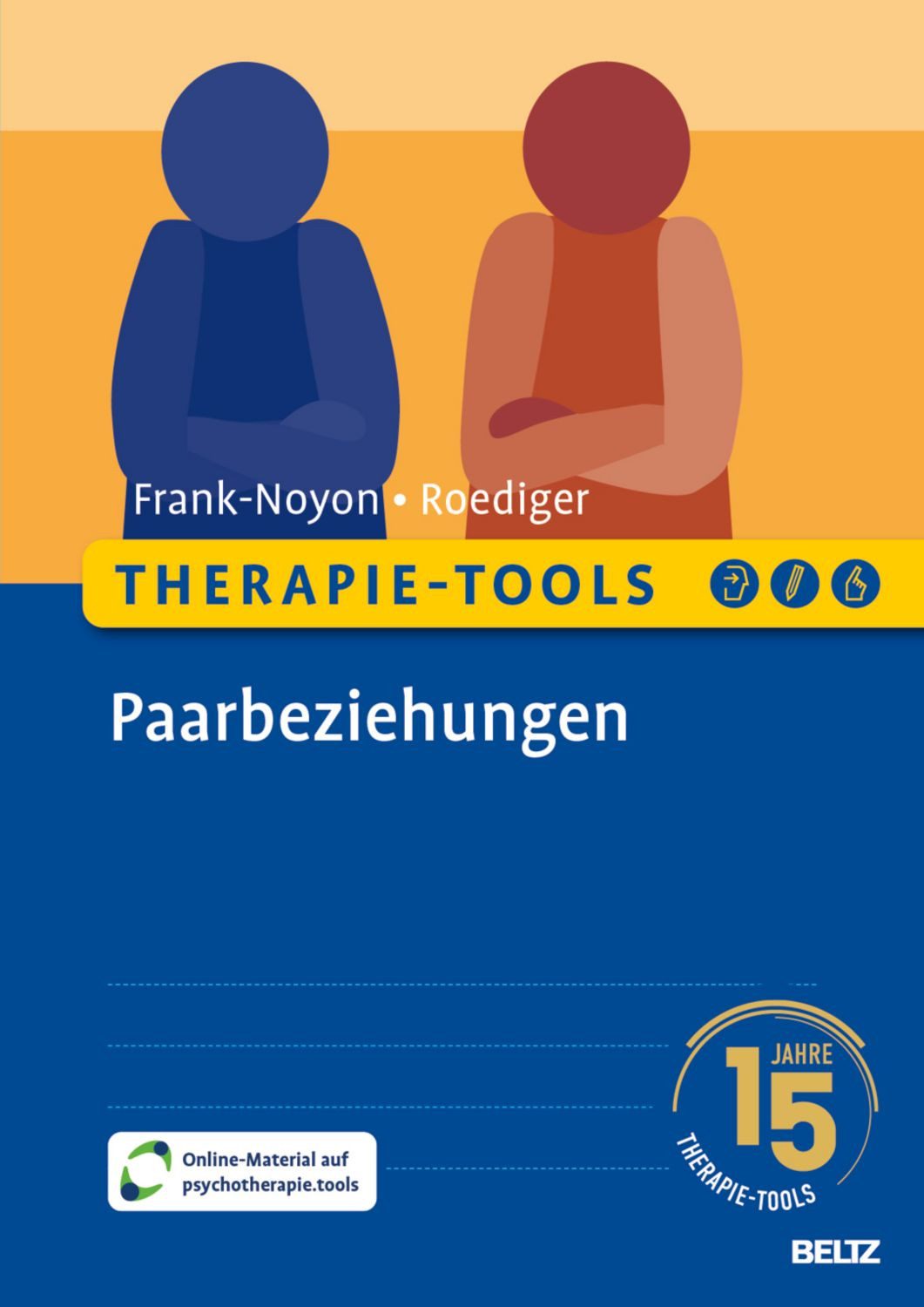 Therapie-Tools Paarbeziehungen / Eva Frank-Noyon, Eckhard Roediger