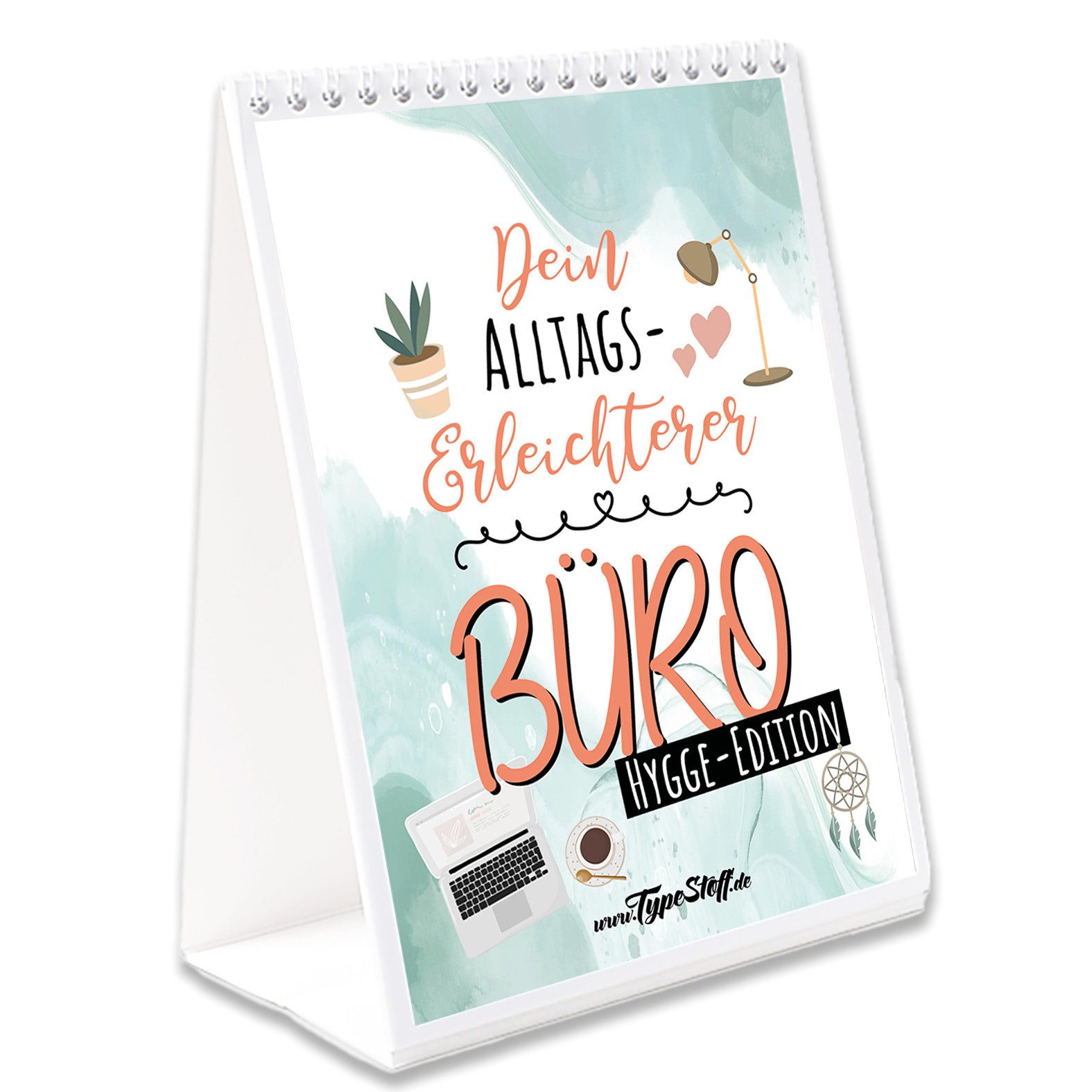 TypeStoff Tischkalender Büro-Sprüchekalender: Deko & Motivation – immerwährend ohne Datum, Made in Germany