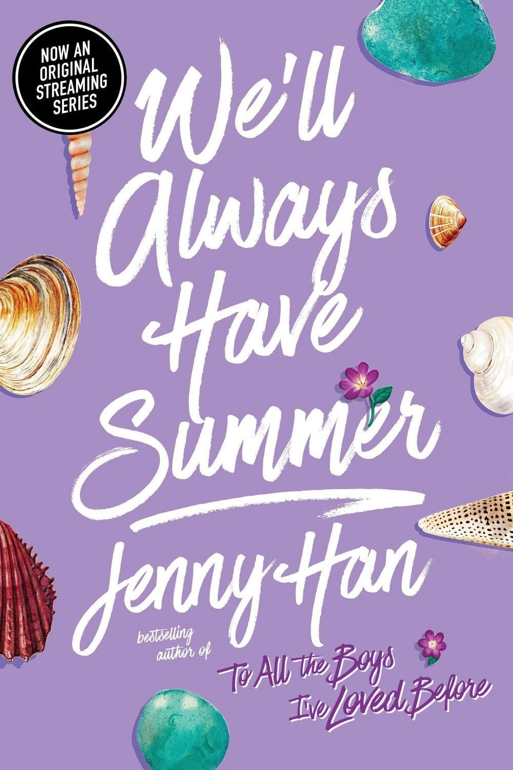 We'll Always Have Summer / Jenny Han