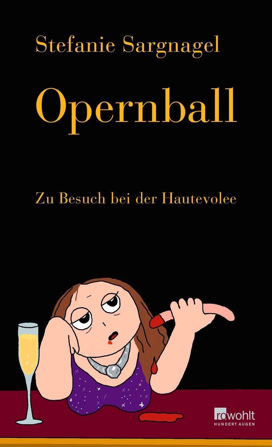 Opernball / Stefanie Sargnagel