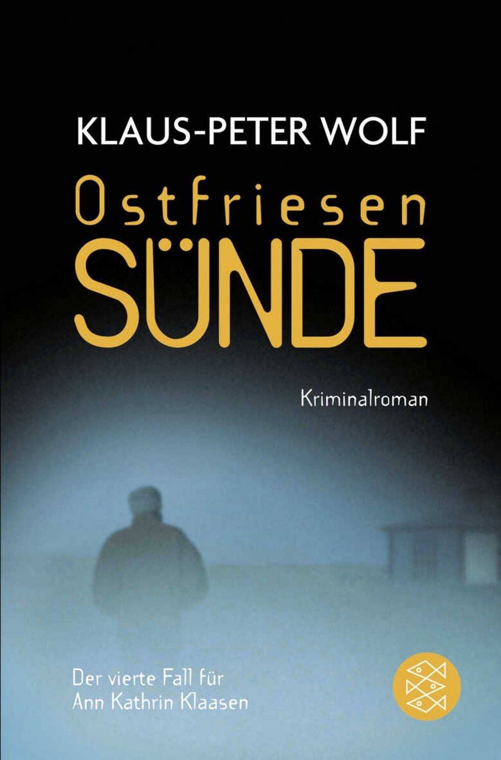 Ostfriesensünde / Ann Kathrin Klaasen Band 4 / Klaus-Peter Wolf