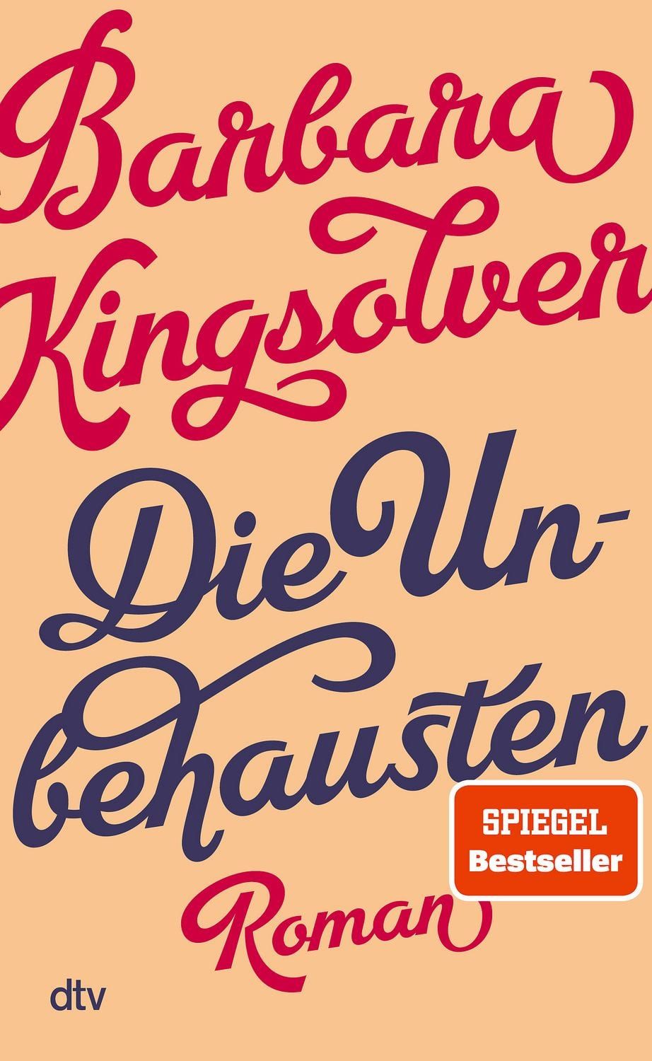 Die Unbehausten / Barbara Kingsolver