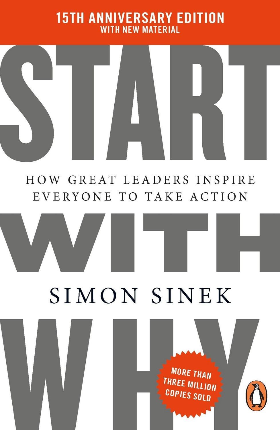 Belletristik Start With Why (15th Anniversary Edition) 15th Anniversary Edition: Ho Simon Sinek
