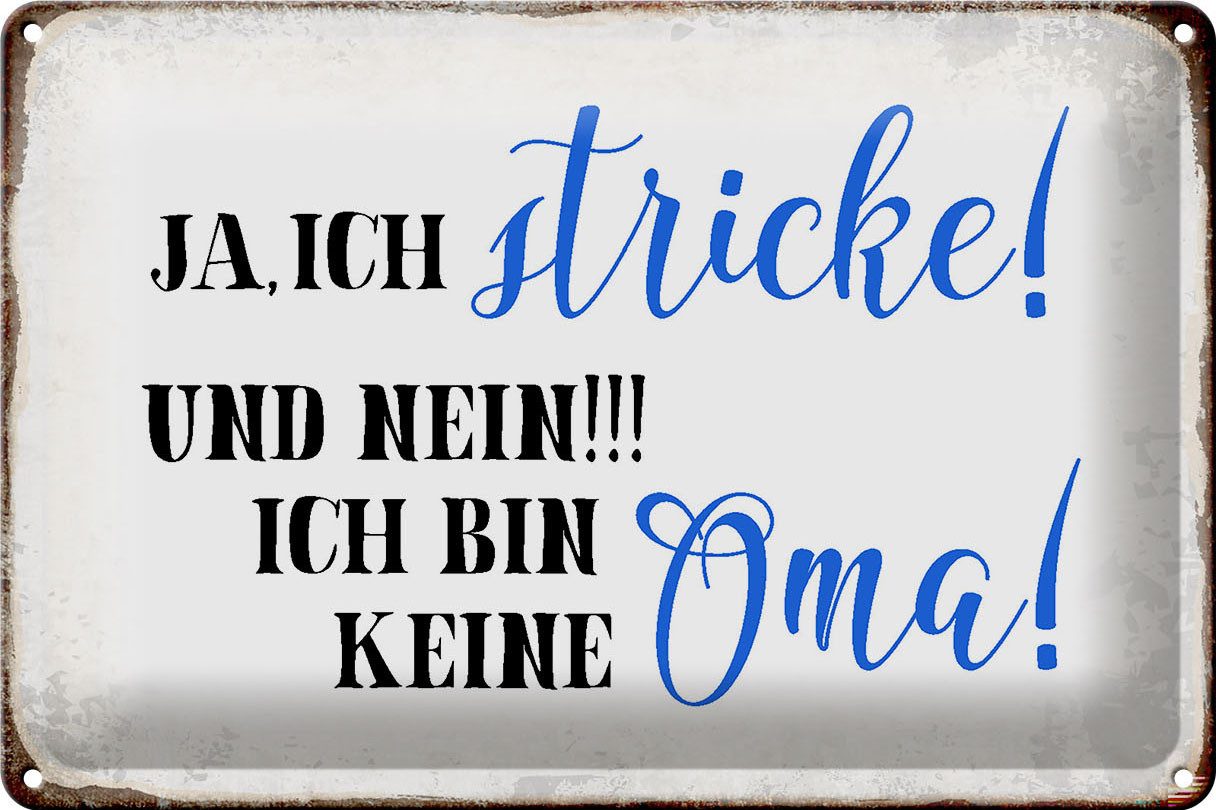 Metallschild Schild Blech 30x20cm - Made in Germany - Spruch ja ich stricke und bin