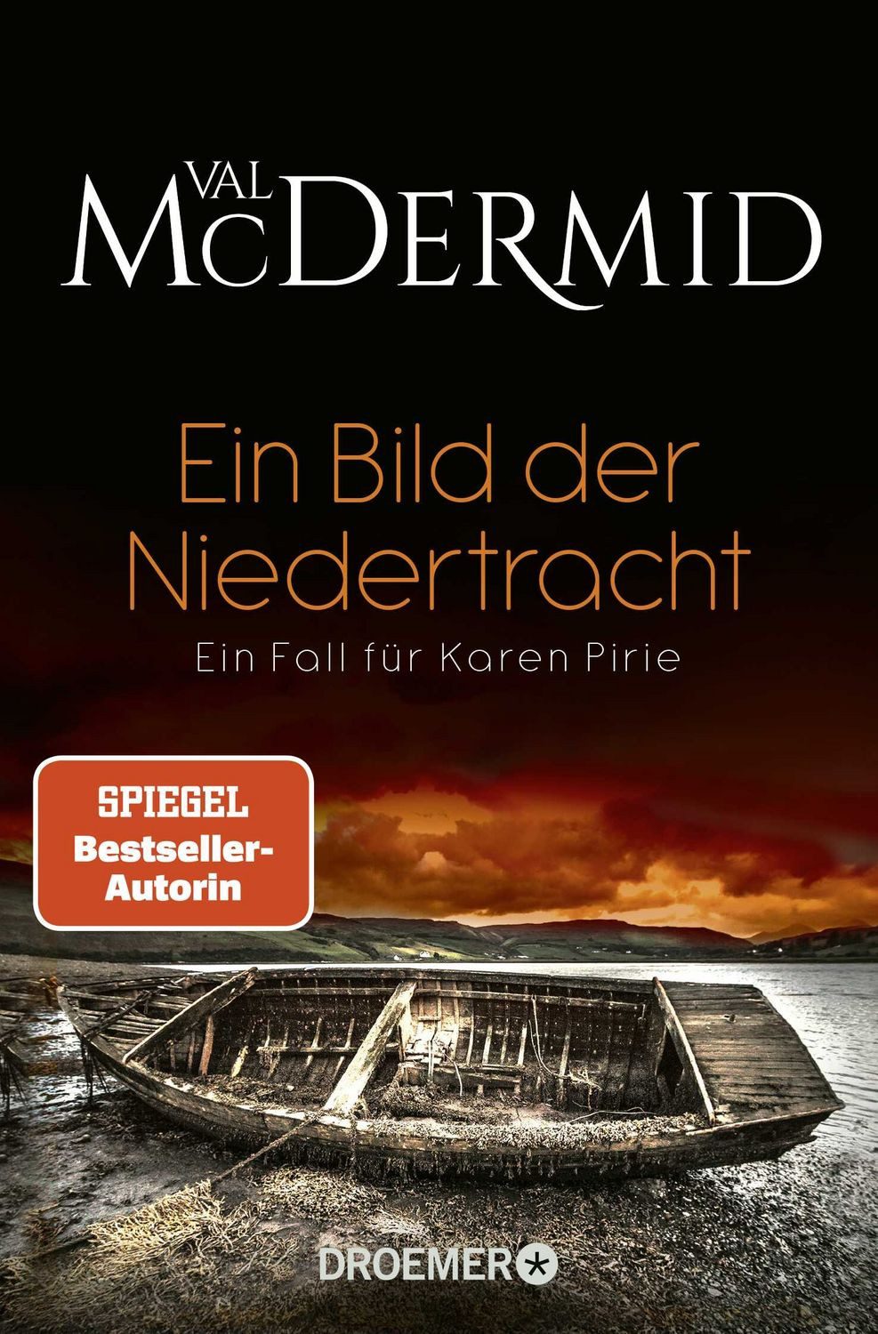 Belletristik Ein Bild der Niedertracht Ein Fall für Karen Pirie Val McDermid