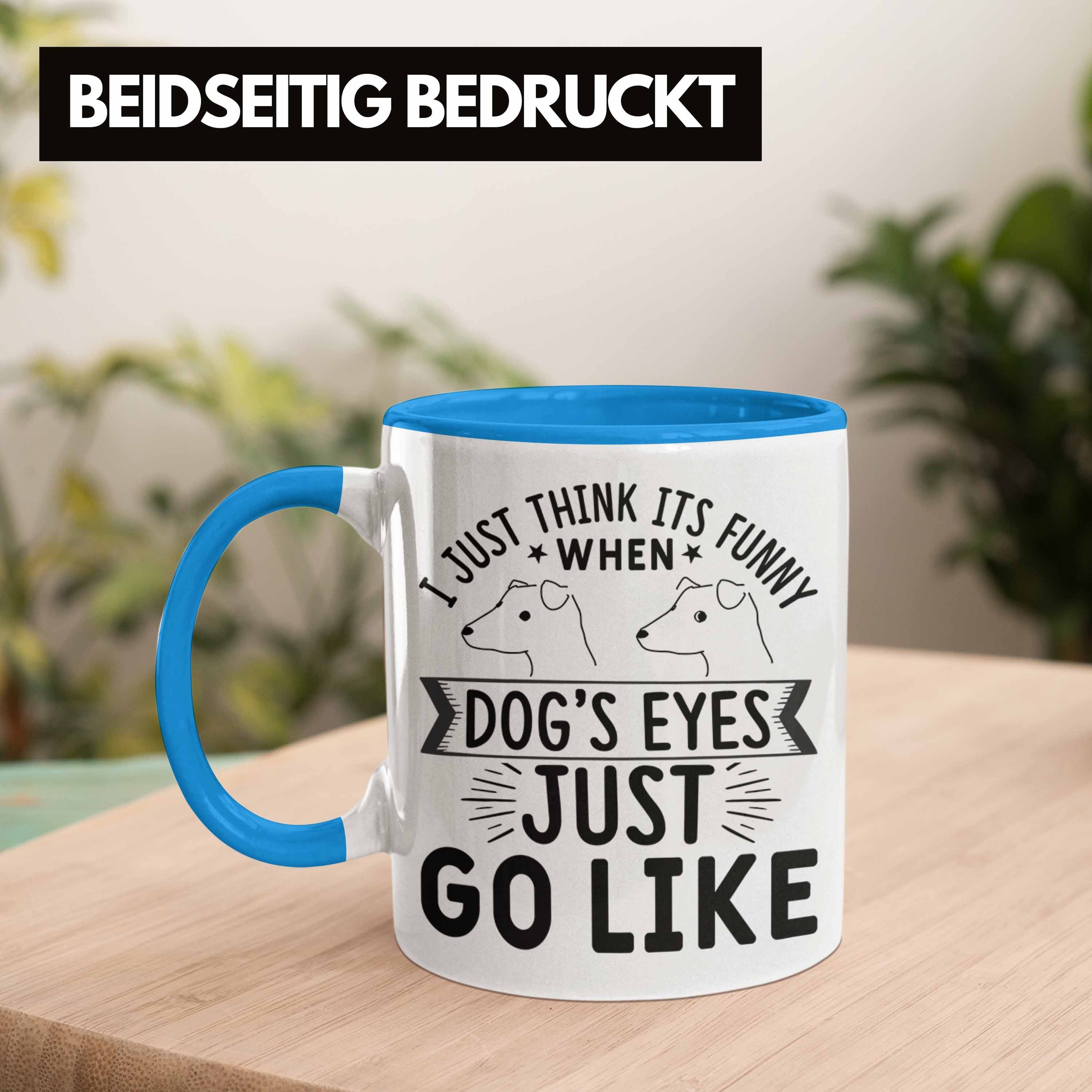 Trendation Meme Hundeliebhaber Spruch Tasse Hundebesitzer Geschenk Lustige Blau Hunde Tasse