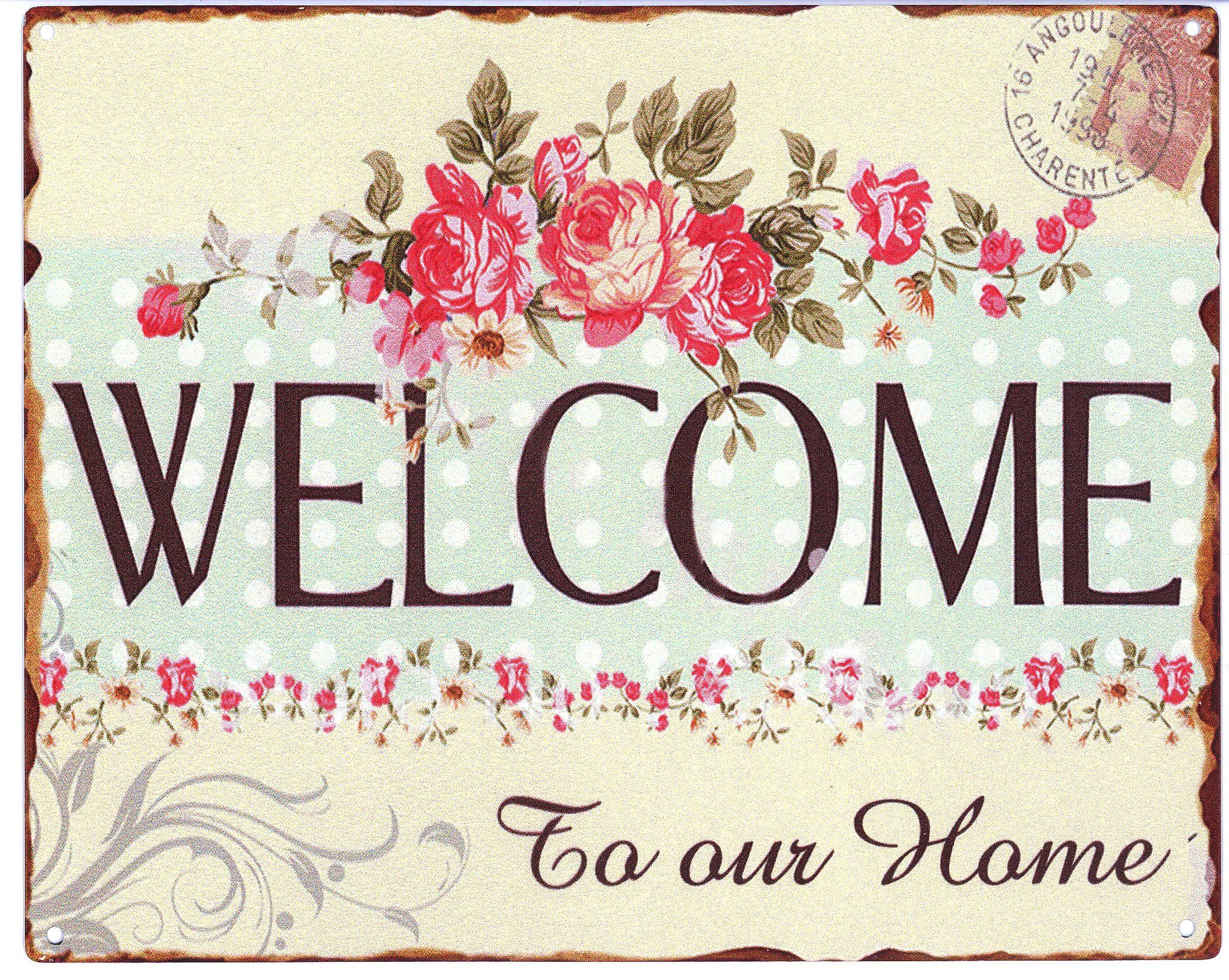 Metallschild Blechschild Welcome to our Home