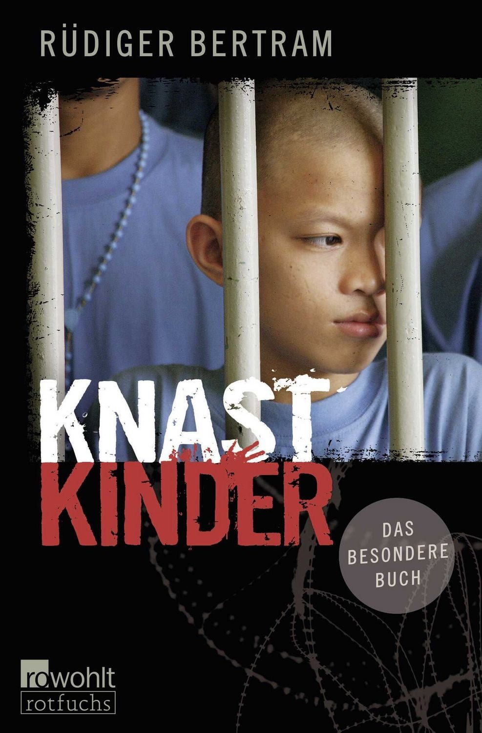 Jugendbuch Knastkinder Rüdiger Bertram