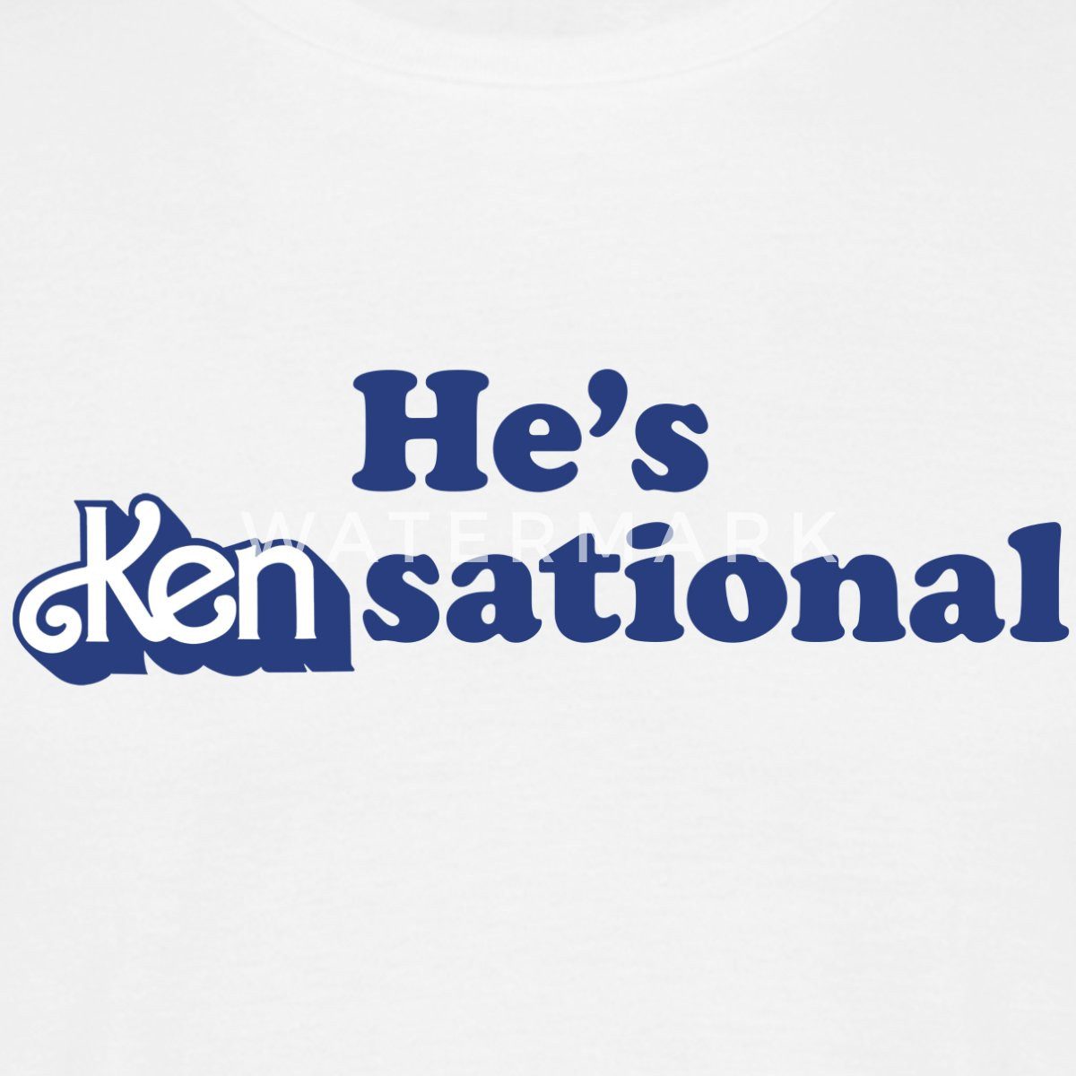 Spreadshirt T-Shirt Barbie Ken Design Lustiger Spruch He's Kensational Männer T-Shirt (1-tlg)