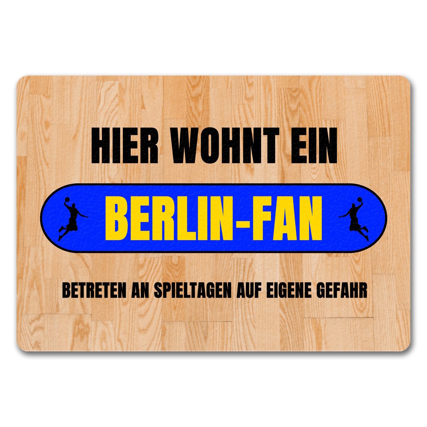 Fußmatte Hier wohnt ein Berlin Fan Fußmatte in 35x50 cm ohne Rand mit Motiv