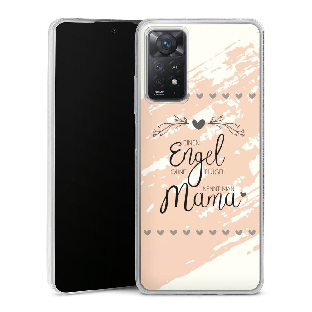 DeinDesign Handyhülle Muttertag Mama Spruch Engel Mama, Xiaomi Redmi Note 11 Pro 5G Slim Case Silikon Hülle Ultra Dünn