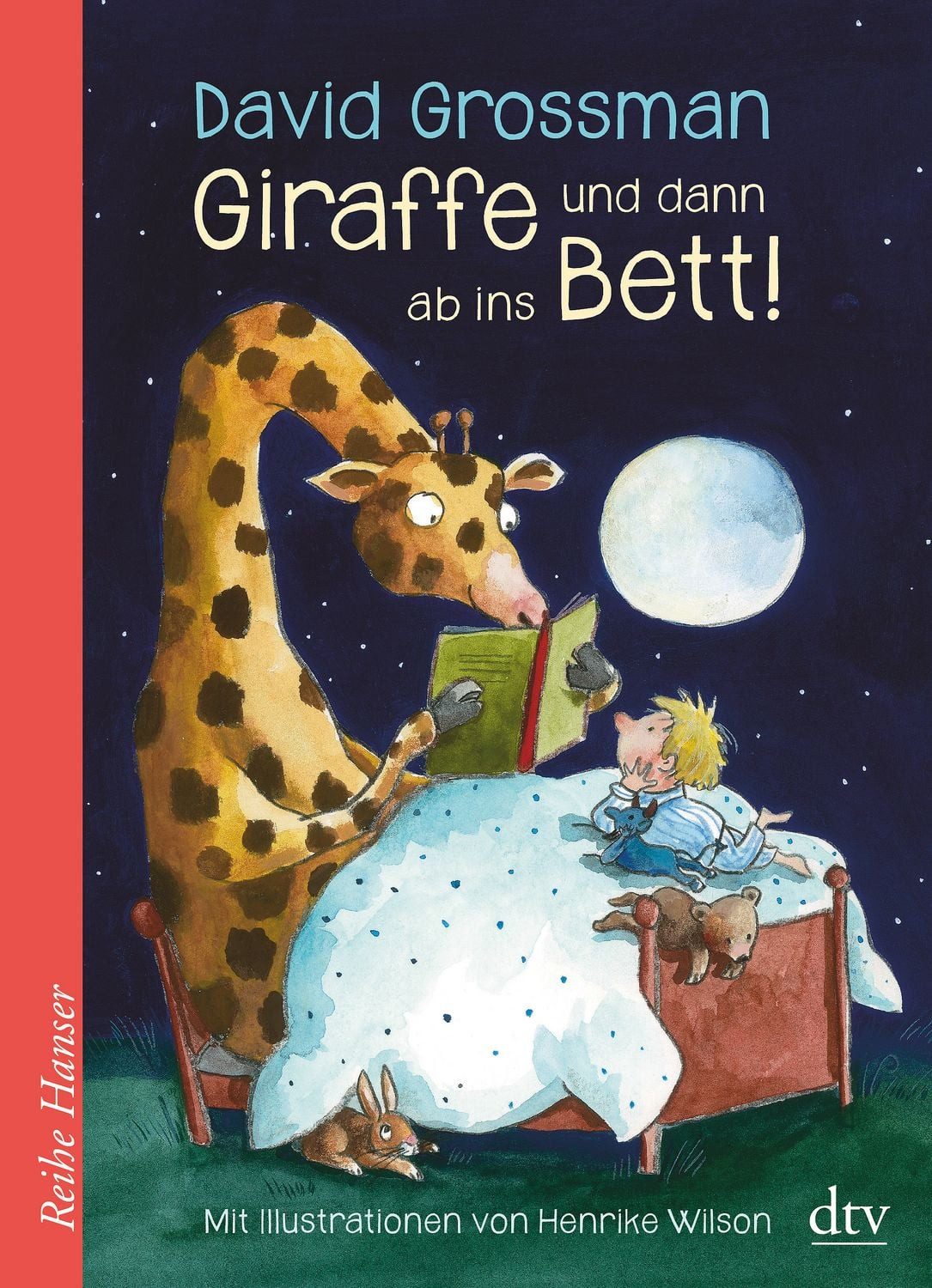 Giraffe und dann ab ins Bett! / David Grossman