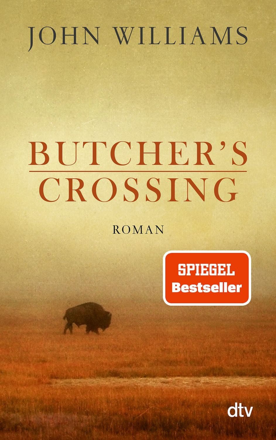 Butcher's Crossing / John Williams