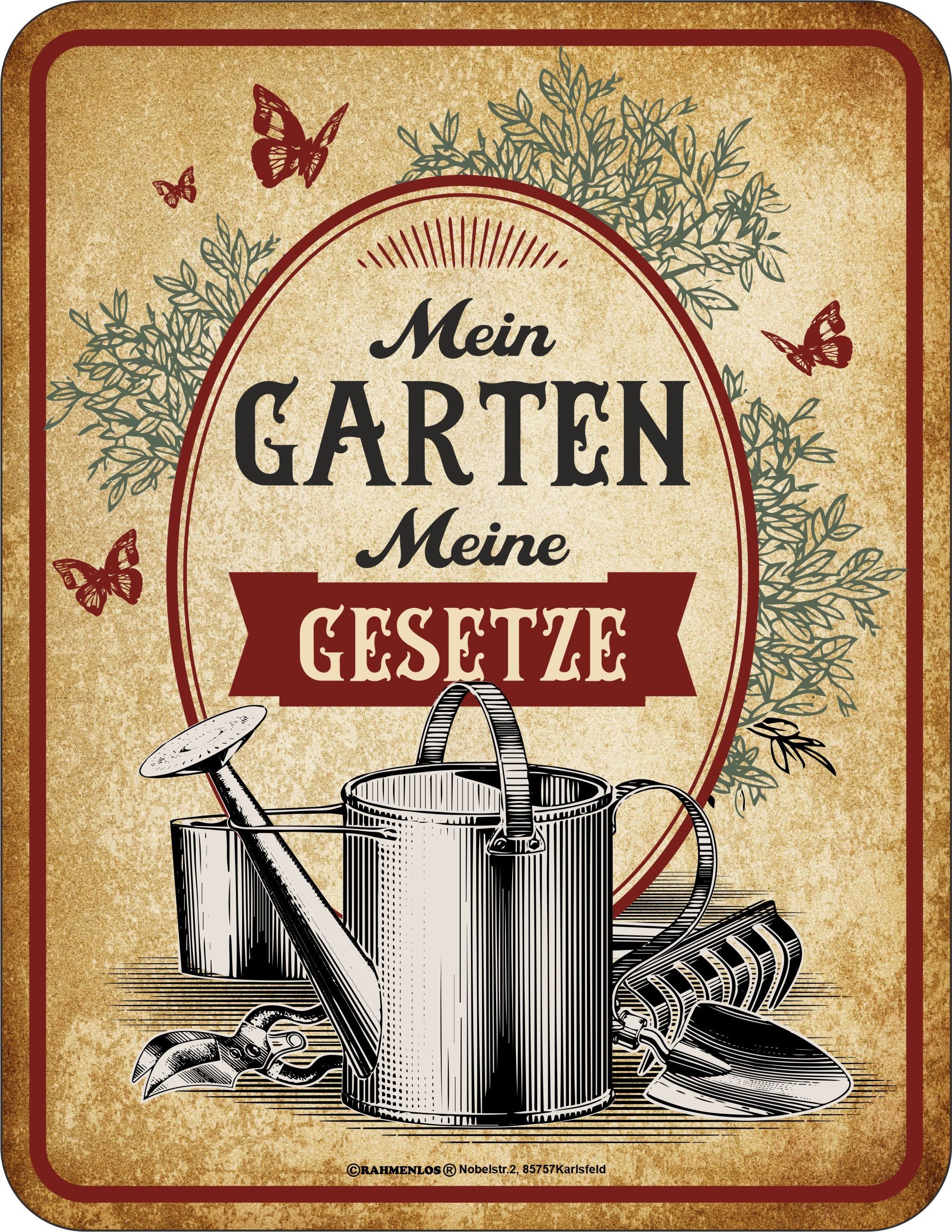 RAHMENLOS® Metallschild für Gärtner Mein Garten, meine Gesetze, Dekoschild