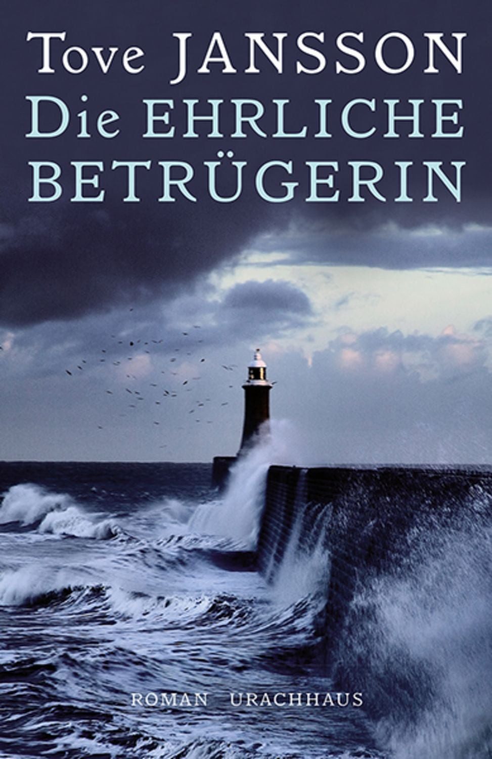 Die ehrliche Betrügerin / Tove Jansson