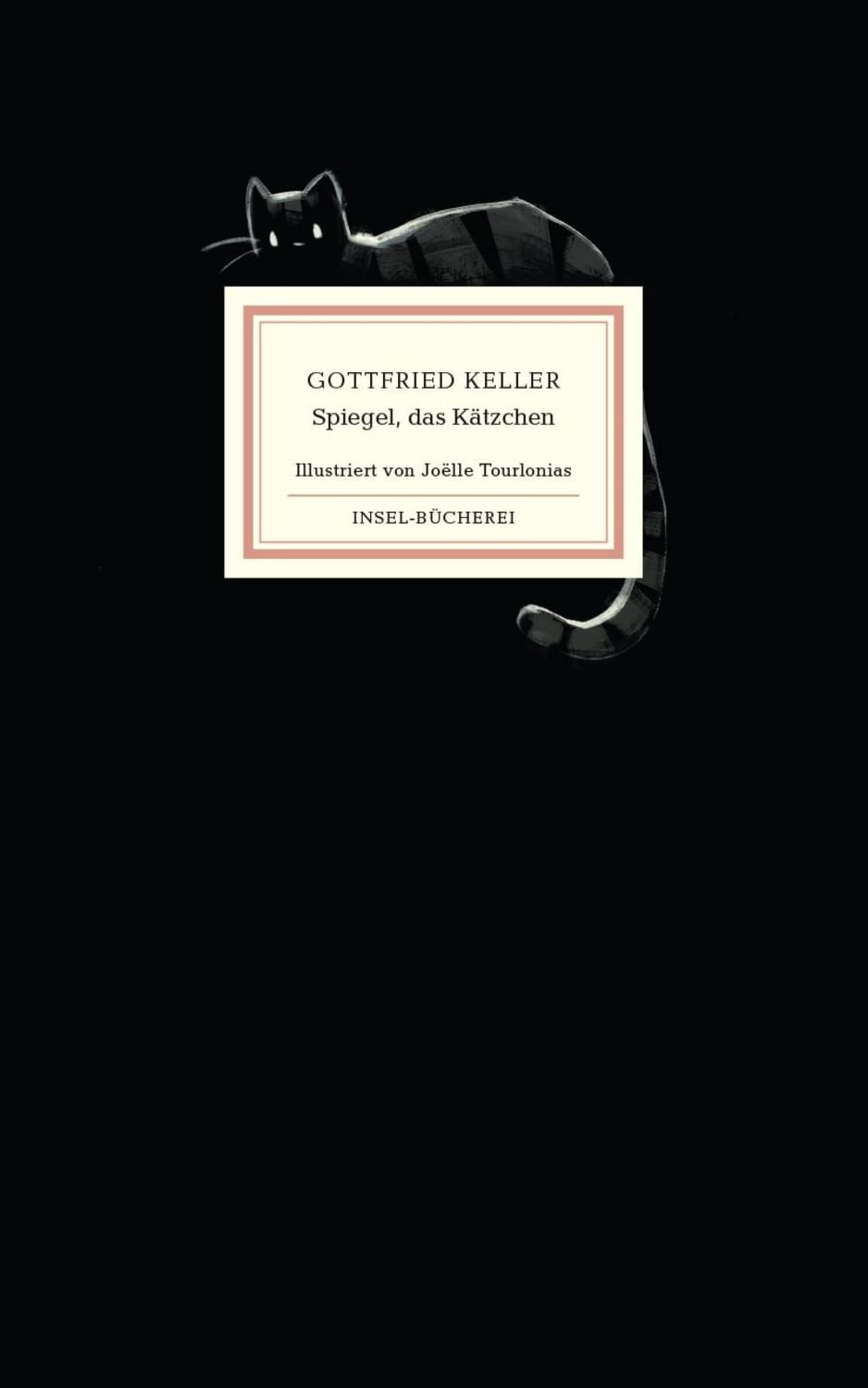 Spiegel, das Kätzchen / Gottfried Keller