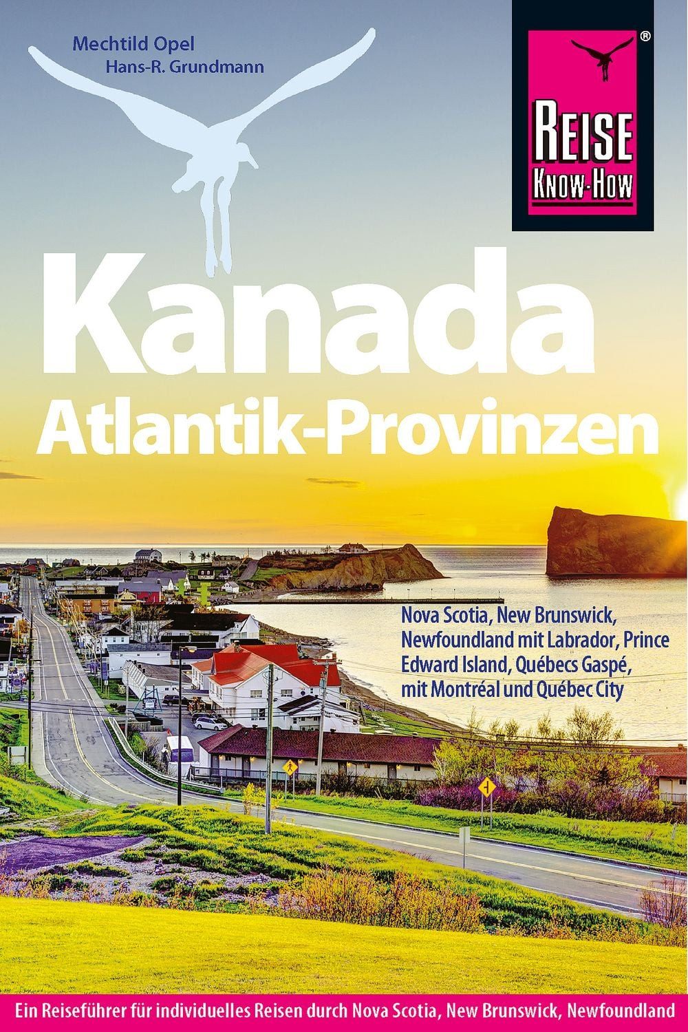 Reiseführer Kanada / Mechtild Opel, Hans-R. Grundmann