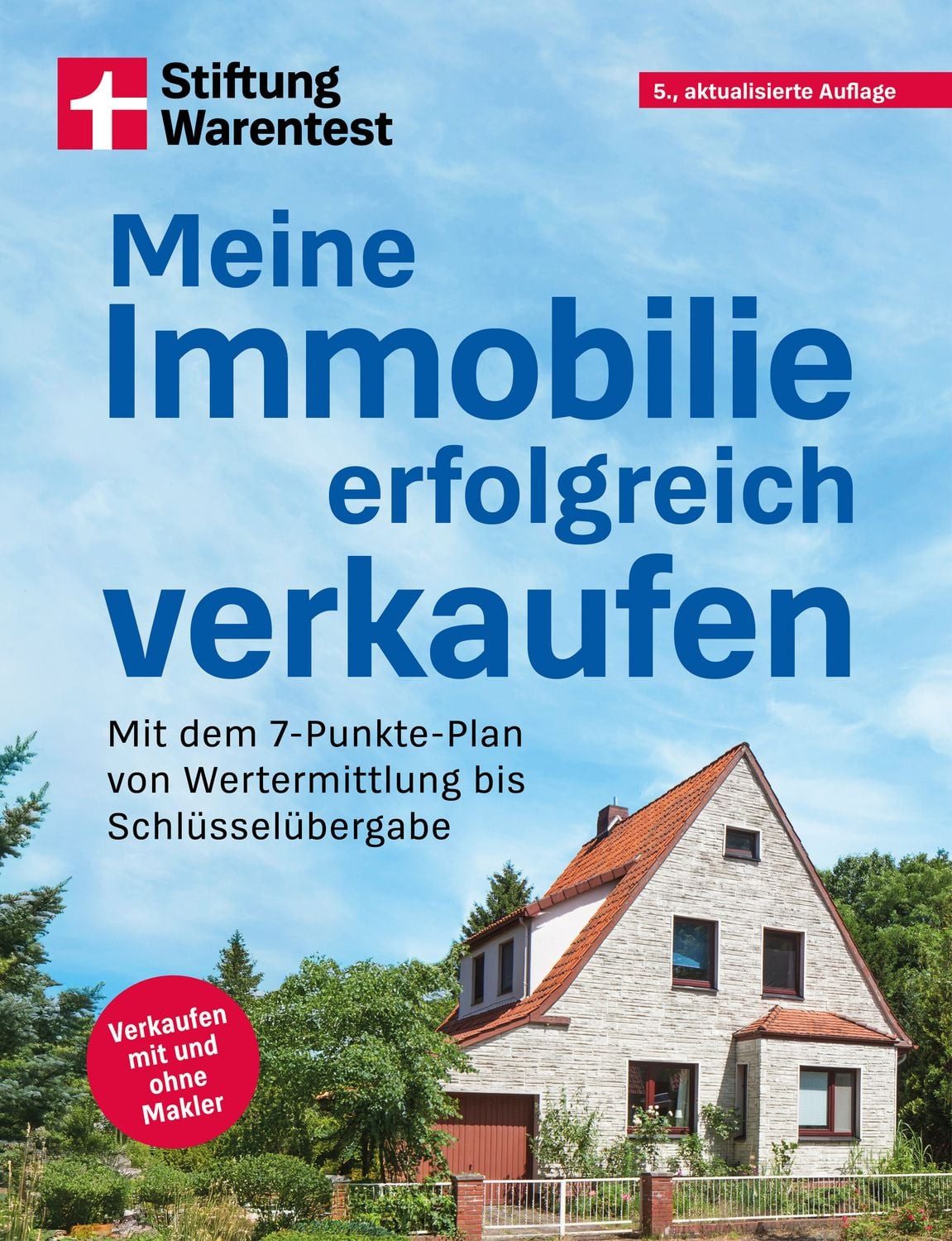 Meine Immobilie erfolgreich verkaufen Mit dem 7-Punkte-Plan von Werter / Werner Siepe, X