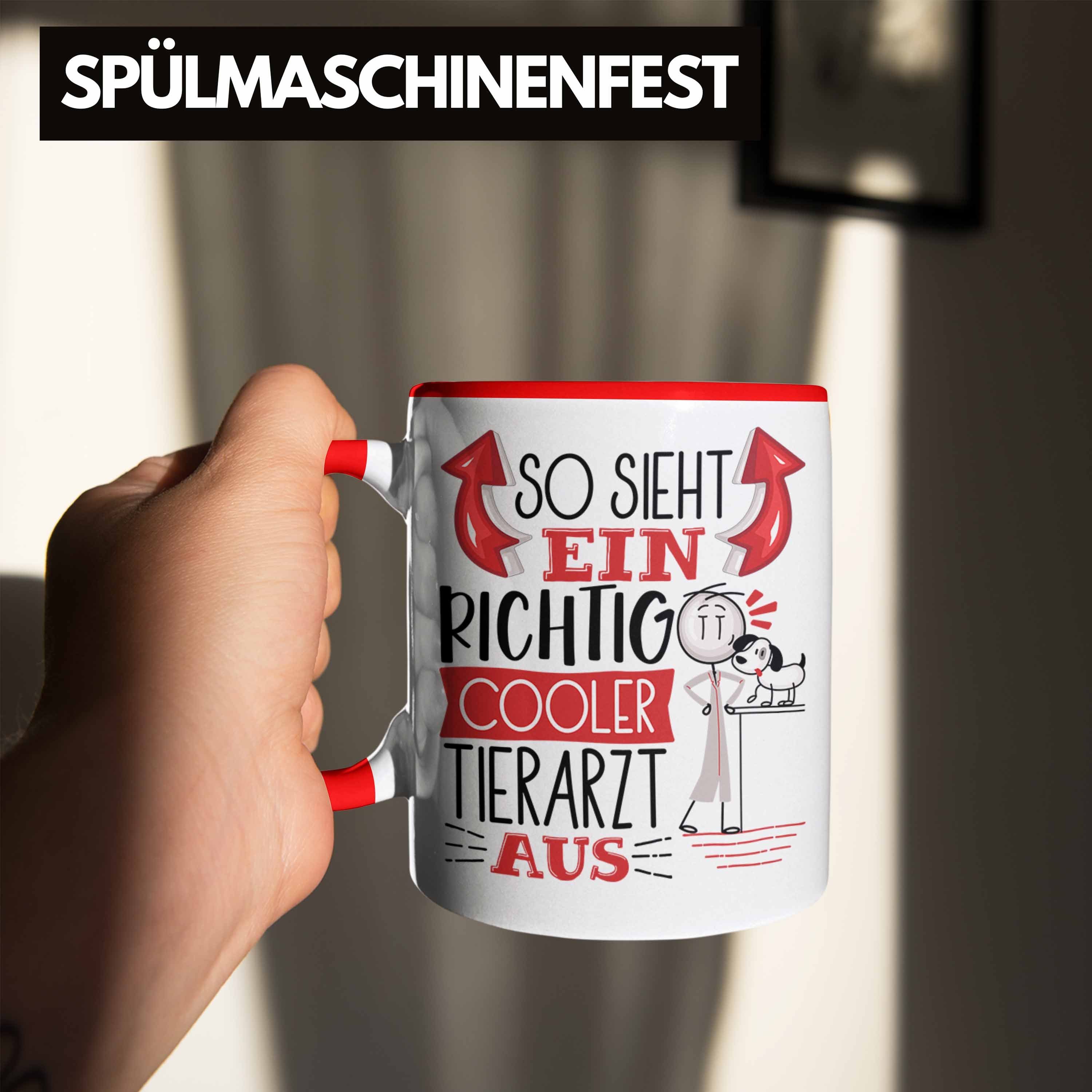 RIchtig Tierarzt Gesch Tierarzt Cooler Sieht Ein Trendation Tasse Geschenk Rot Tasse Aus So