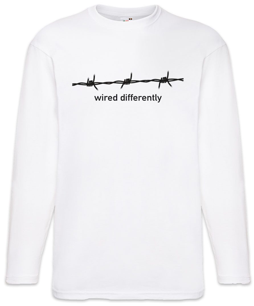 Langarmshirt Wired Differently A Langarm T-Shirt Stacheldraht Außenseiter ADHD