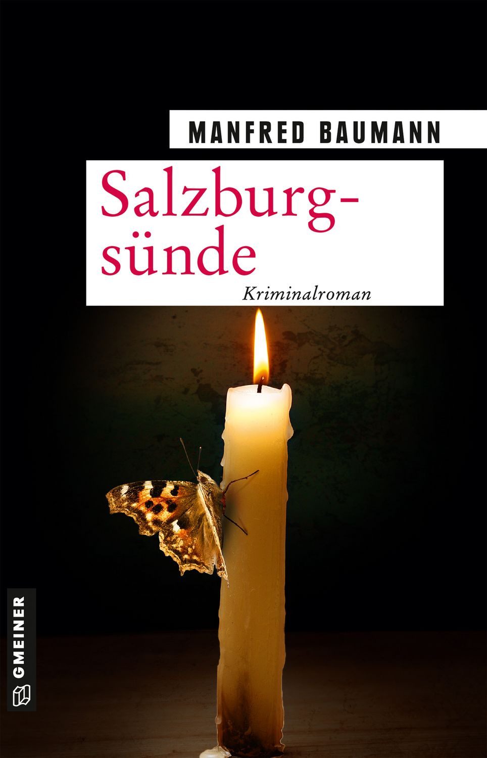 Salzburgsünde / Manfred Baumann