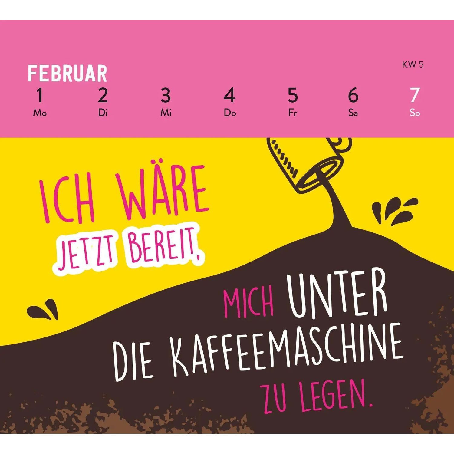 groh Verlag Schreibtischkalender Mini-Wochenkalender 2027: Bevor du fragst: Nö!