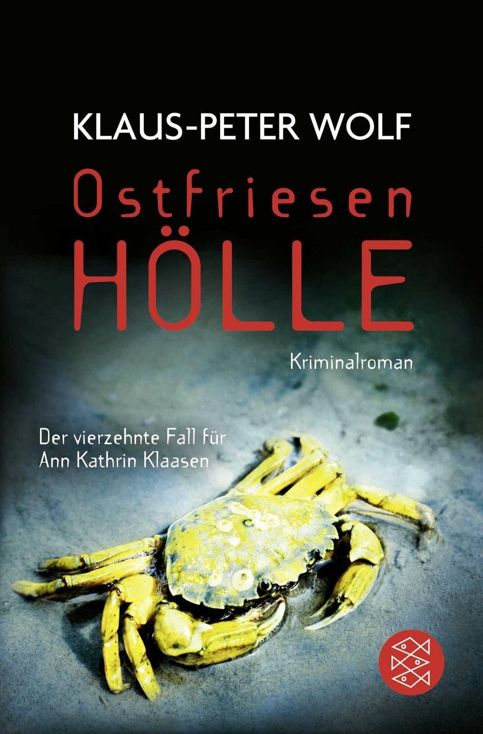 Ostfriesenhölle / Klaus-Peter Wolf