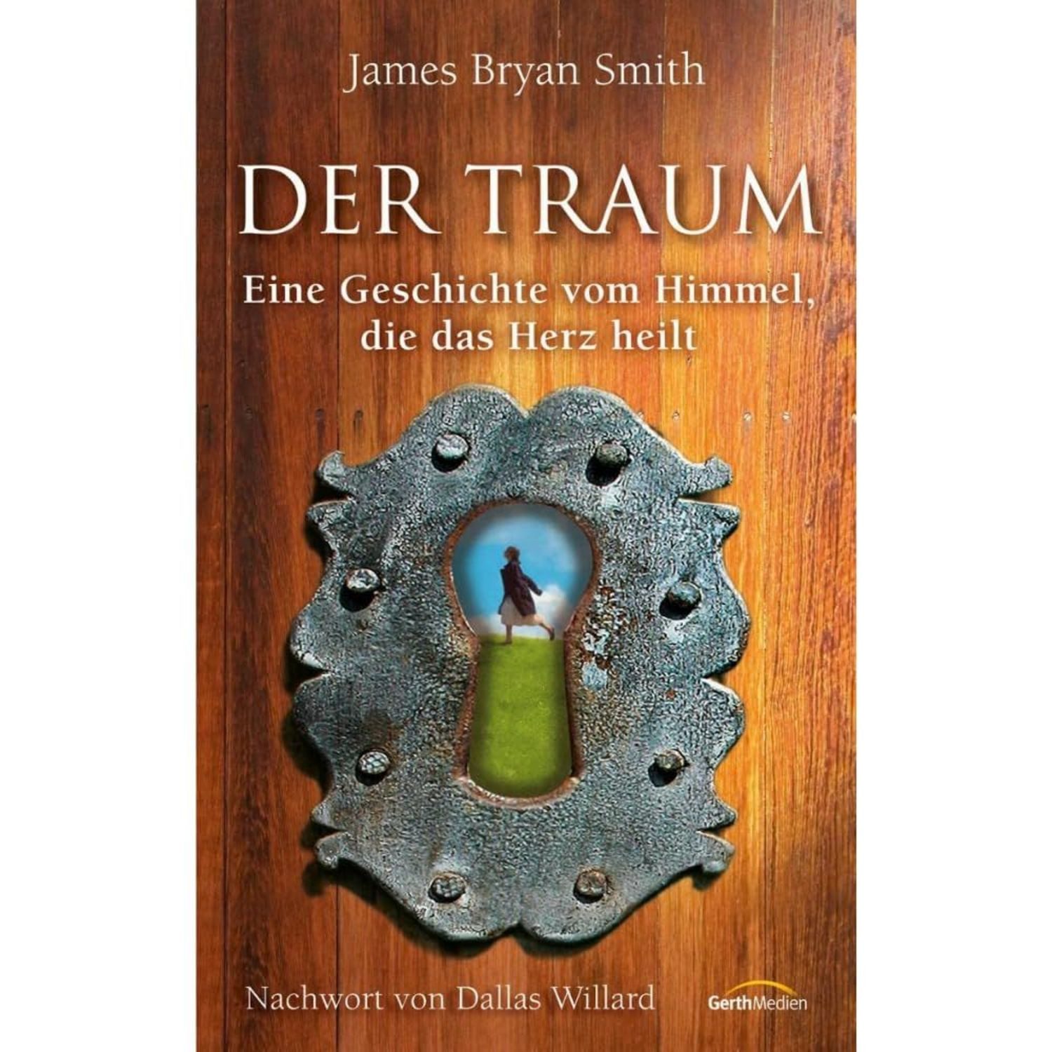 Der Traum / James Bryan Smith
