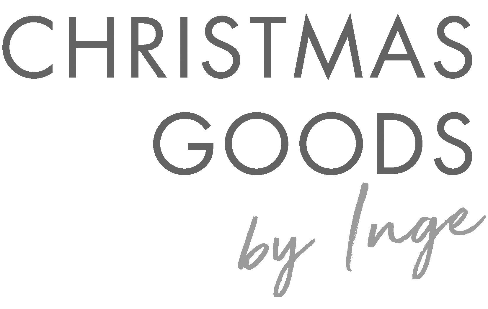 CHRISTMAS GOODS by Inge