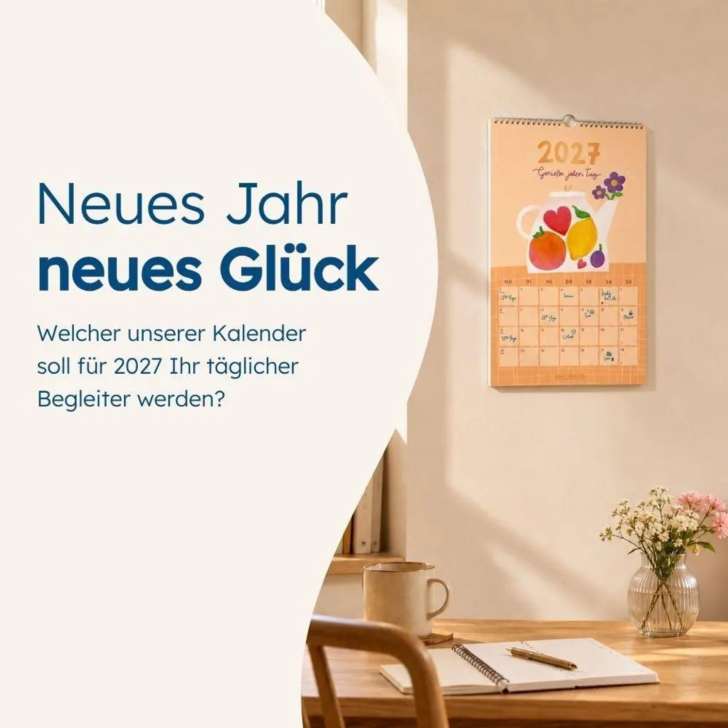 Grafik Werkstatt Wandkalender Wandkalender 2027 Genieße jeden Tag