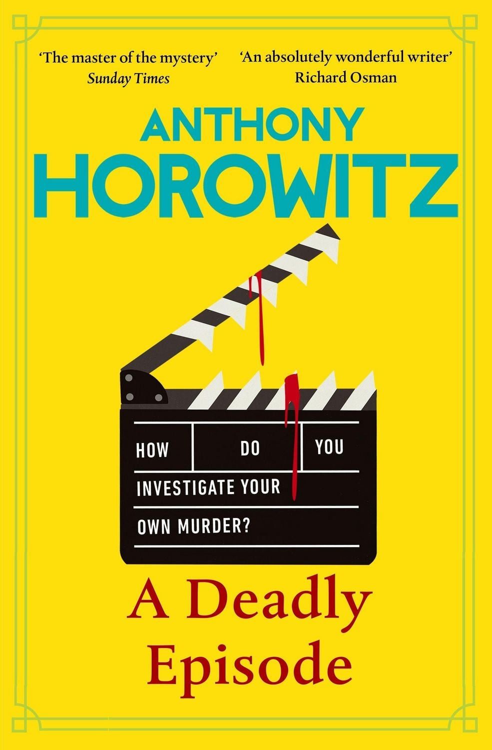 Belletristik A Deadly Episode Hawthorne and Horowitz Anthony Horowitz