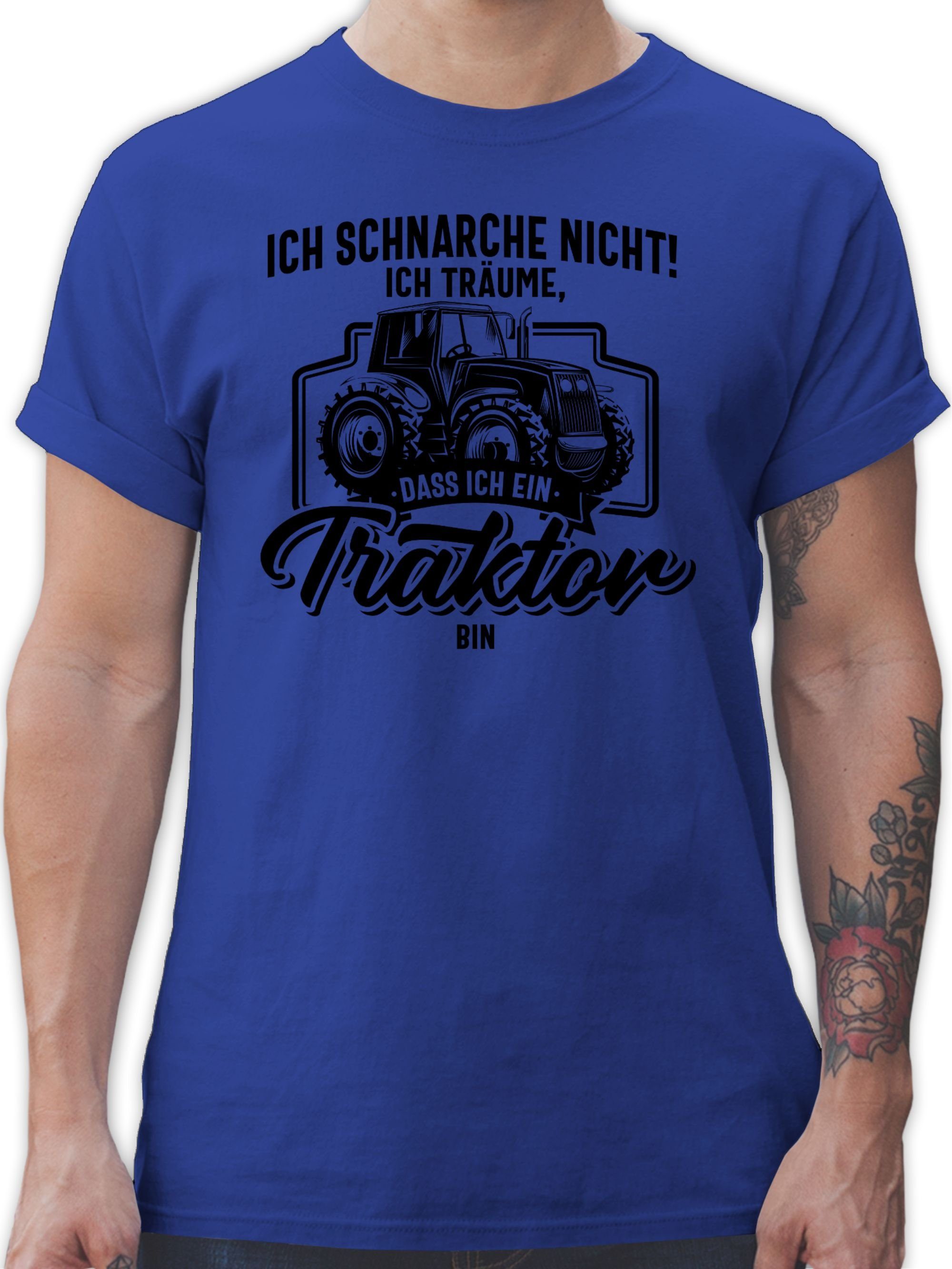 Shirtracer T-Shirt Ich schnarche nicht ich träume dass ich ein Traktor bin schwarz Traktor 3 Royalblau