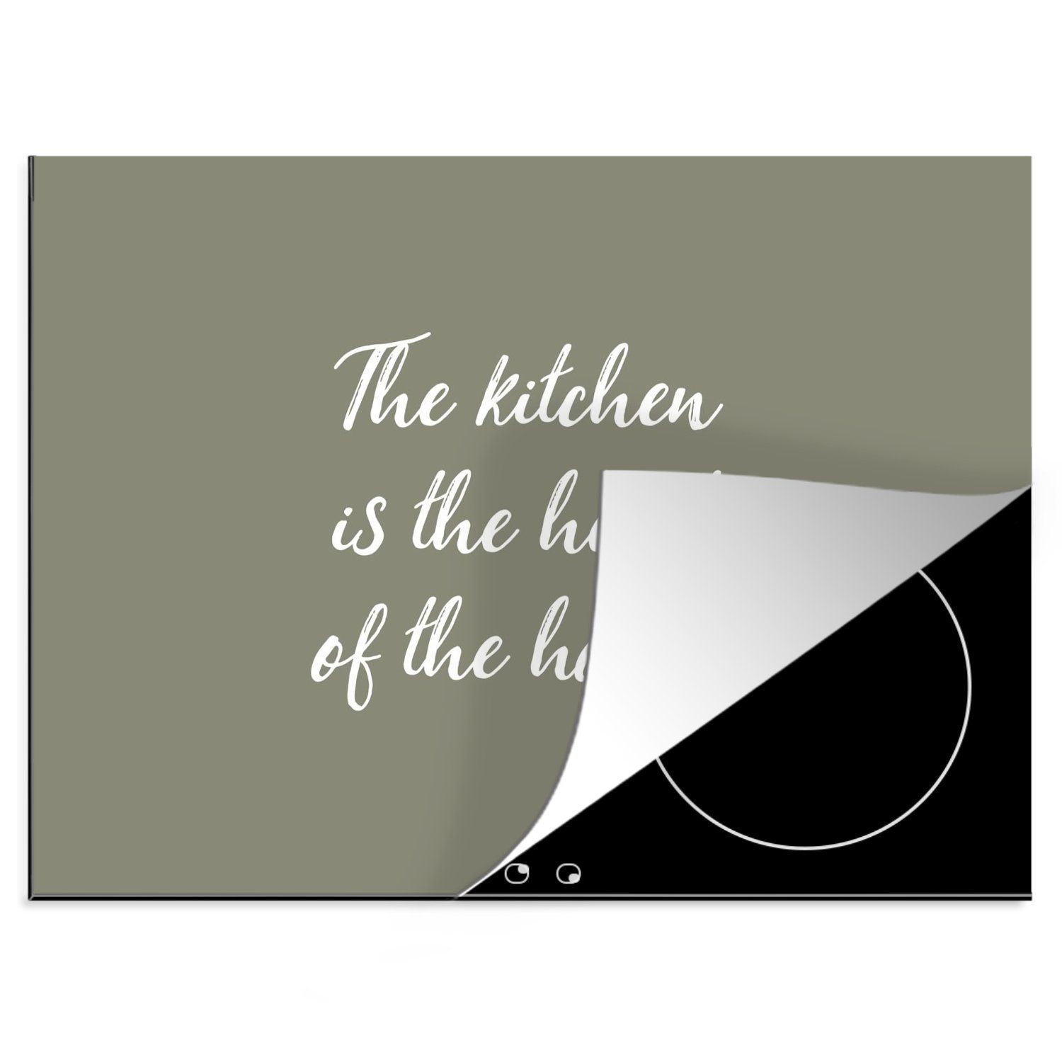 MuchoWow Herdblende-/Abdeckplatte Sprichwörter - Die Küche ist das Herz des Hauses - Zitate, Vinyl, (1 tlg), 57x51 cm, Induktionsschutz, Induktionskochfeld, Ceranfeldabdeckung