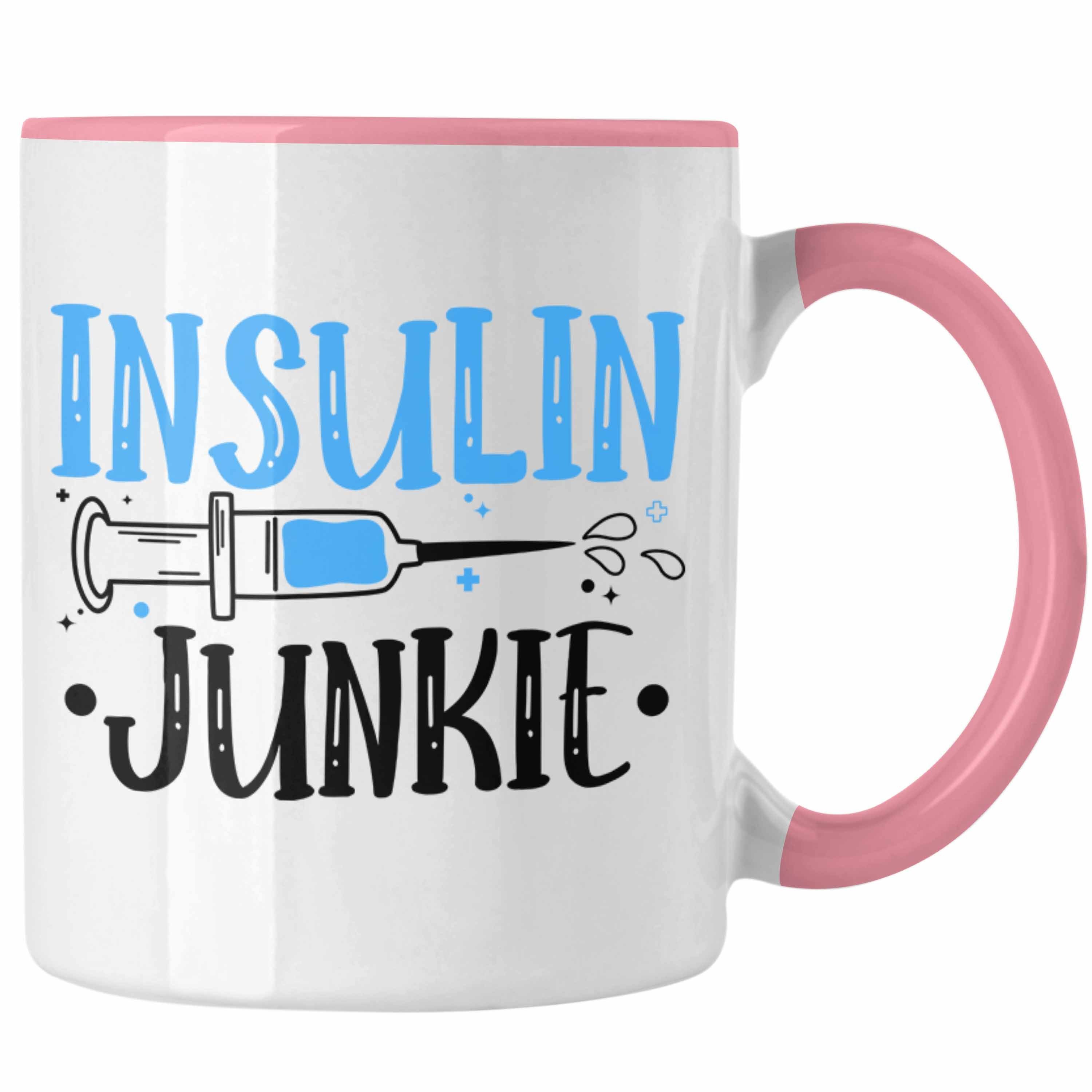 Trendation Tasse Trendation - Diabetiker Tasse Diabetis Geschenk Lustiger Spruch Zucker Patient Insulin Junkie Rosa