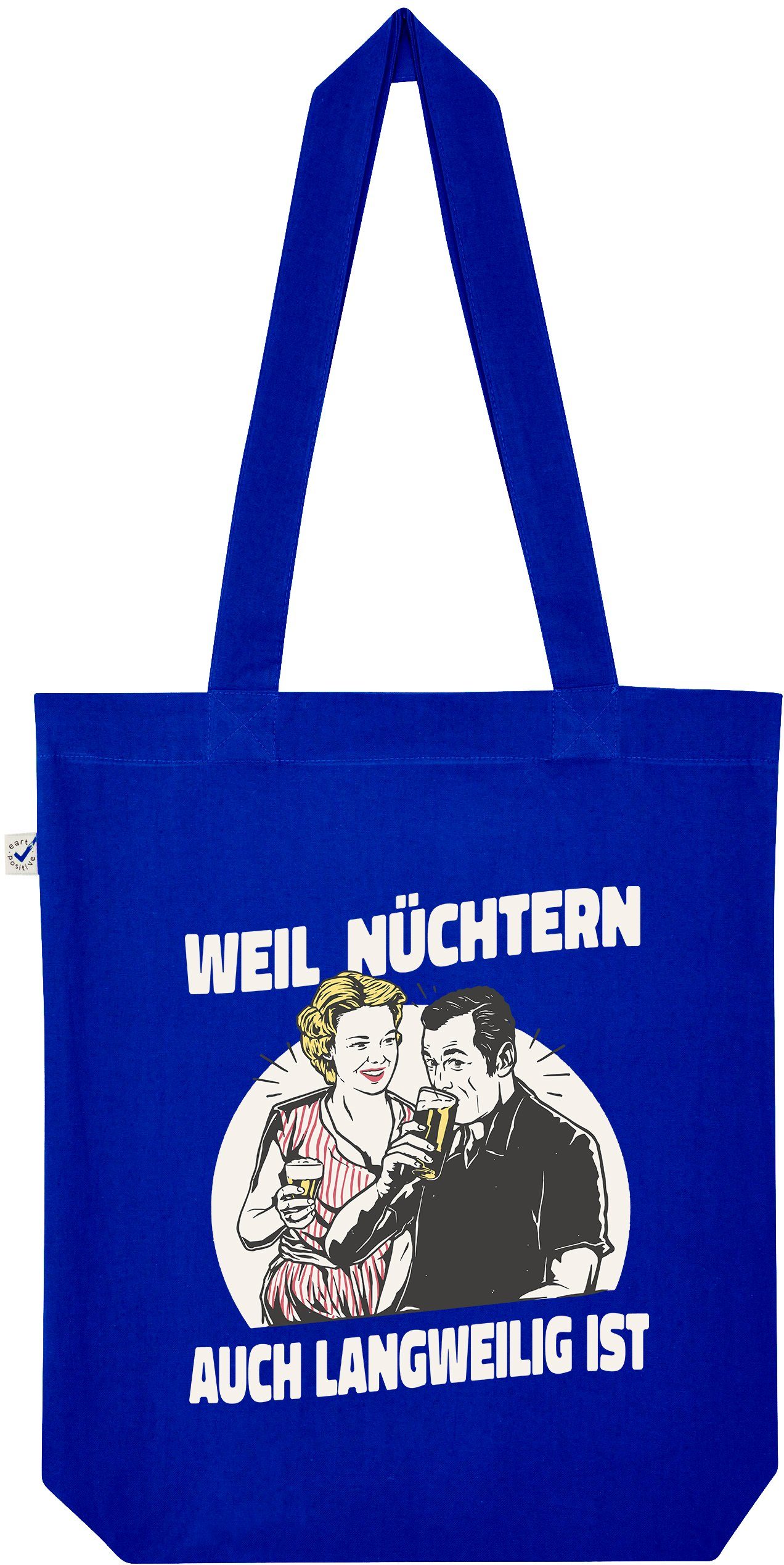 Youth Designz Tragetasche "Weil Nüchtern Auch Langweilig Ist" Jutebeutel Tasche Lange Henkel, mit trendigem Print