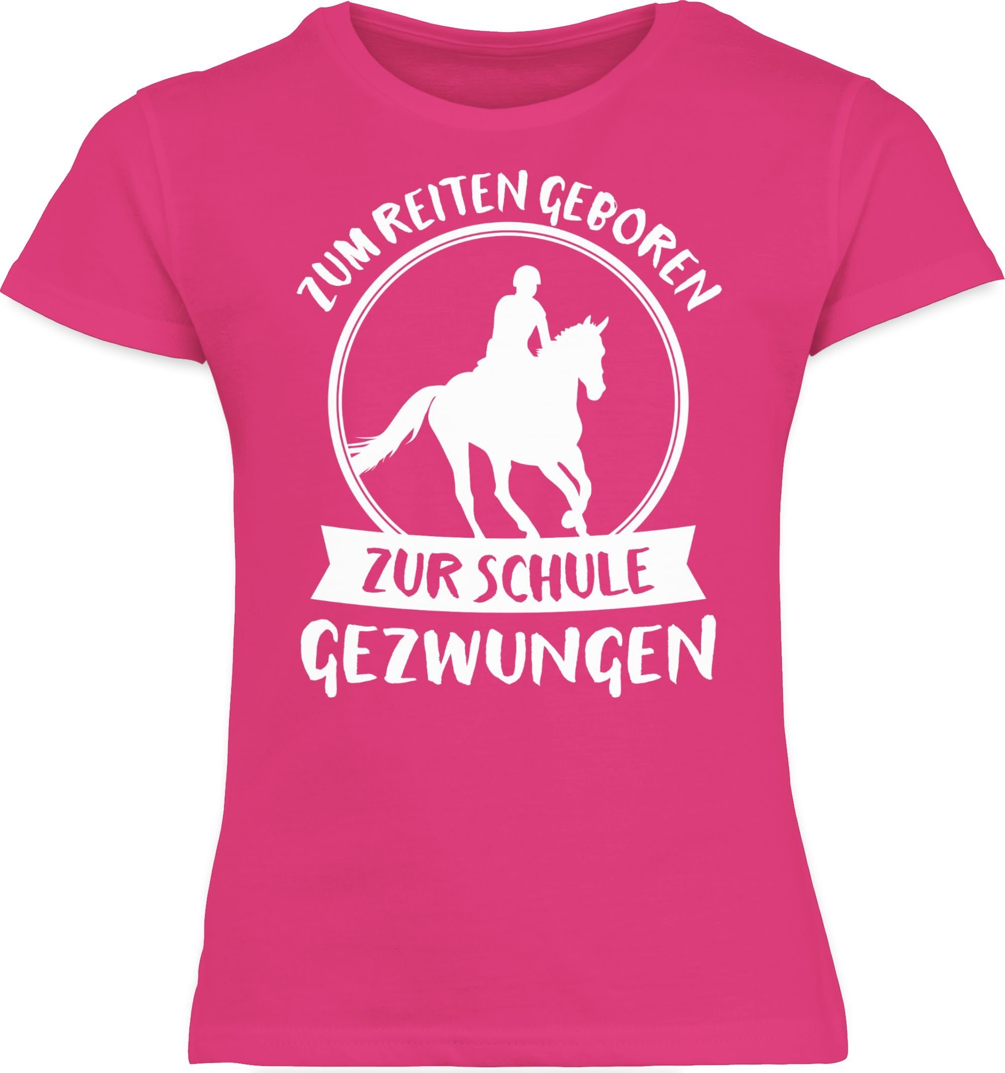 Fuchsia Reiten 1 geboren gezwungen T-Shirt Mädchen zur Einschulung Zum Shirtracer Schule