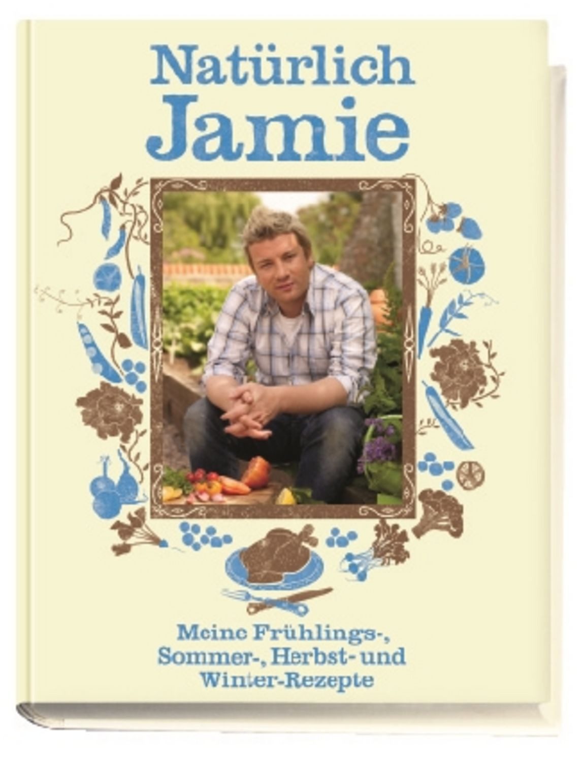 Natürlich Jamie / Jamie Oliver