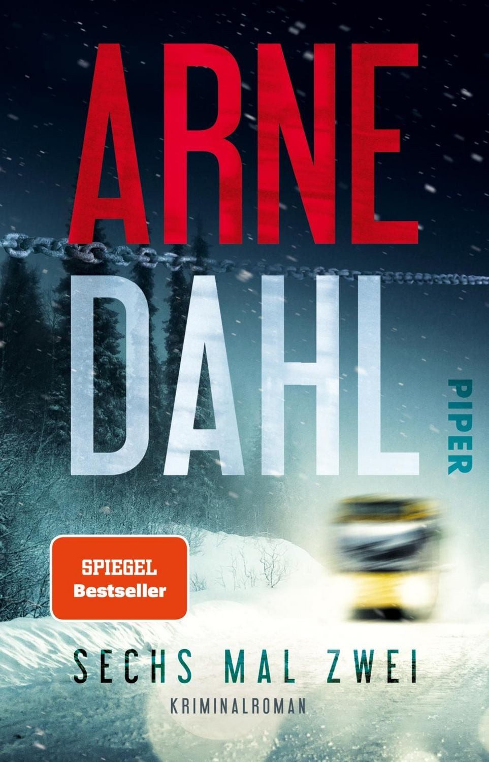 Sechs mal zwei Kriminalroman / Arne Dahl, Kriminalroman, X