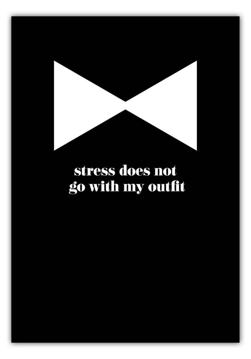 MOTIVISSO Poster Stress does not go with my outfit #1