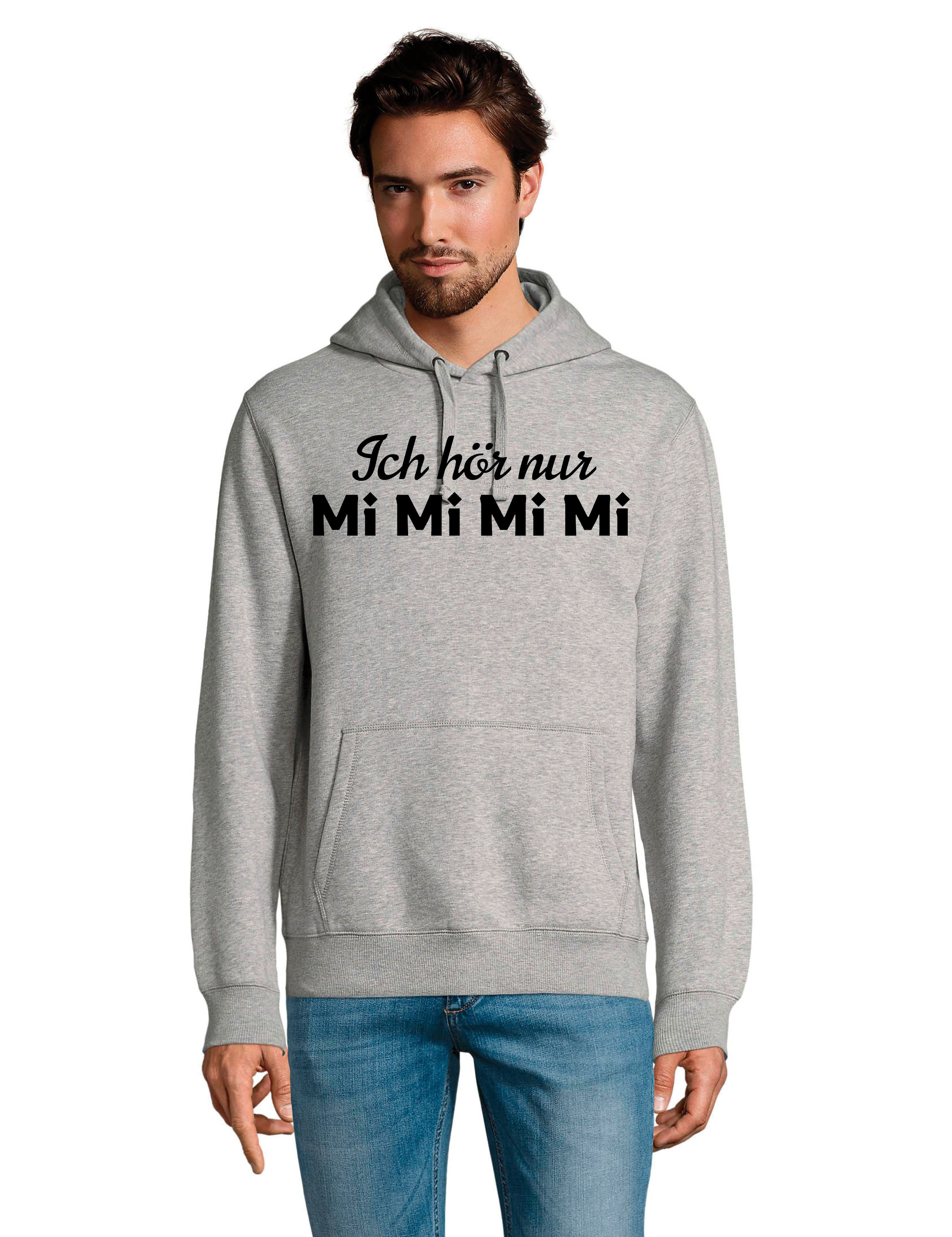 Youth Designz Kapuzenpullover "Ich höre nur MiMiMiMi" Herren Hoodie Pullove günstig online kaufen