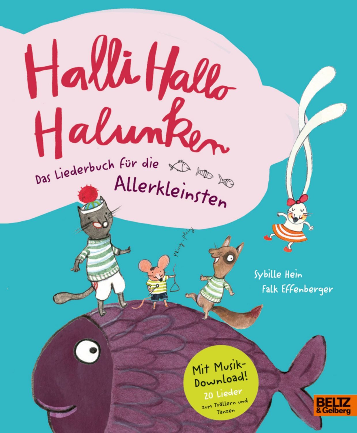 Halli Hallo Halunken / Sybille Hein, Falk Effenberger