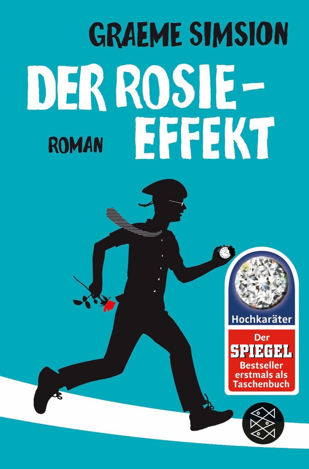 Der Rosie-Effekt / Graeme Simsion