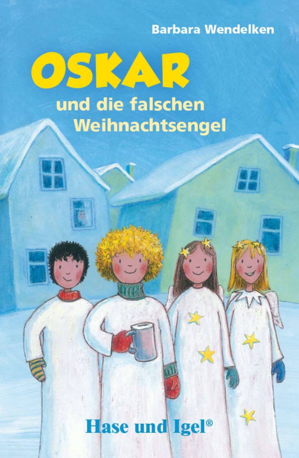 Oskar und die falschen Weihnachtsengel / Neuausgabe. Schulausgabe / Barbara Wendelken