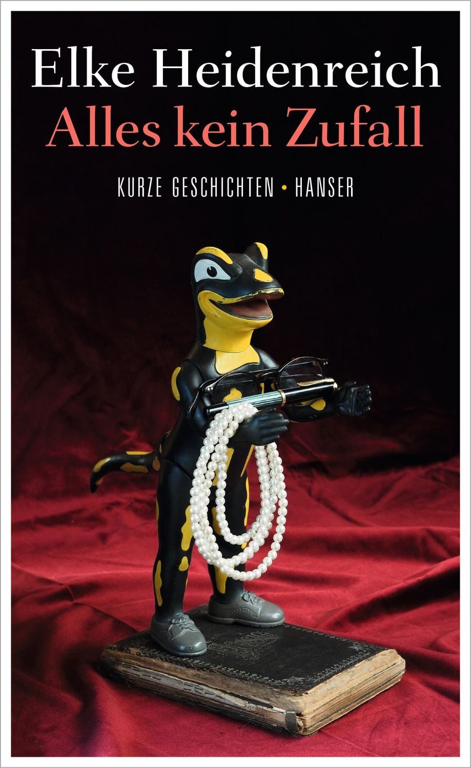 Alles kein Zufall / Elke Heidenreich