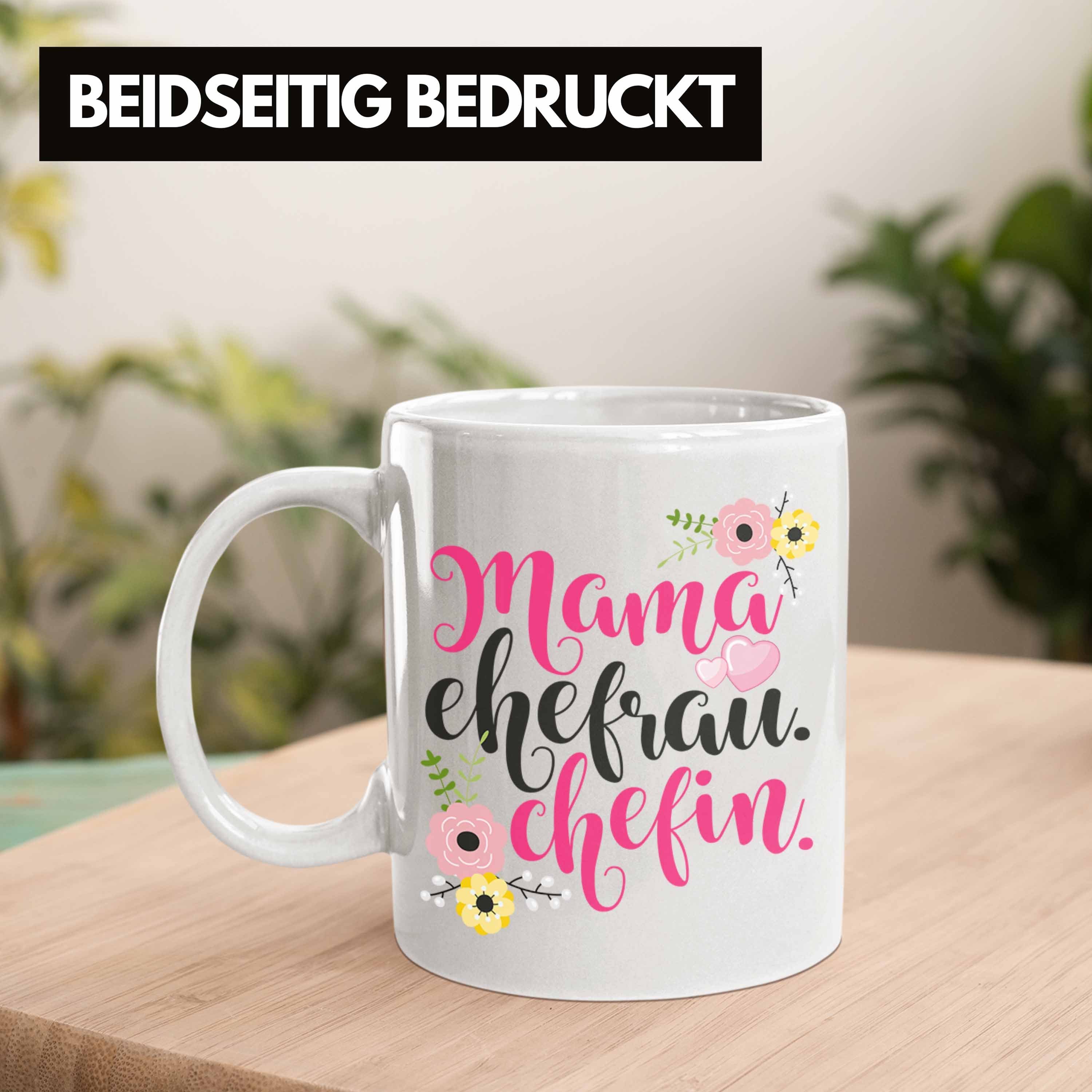 Trendation Tasse Trendation - Chefin Mutter Muttertag Ehefrau Chefin Frau Geschenk Mama Beste Weiss Geburtstag Tasse