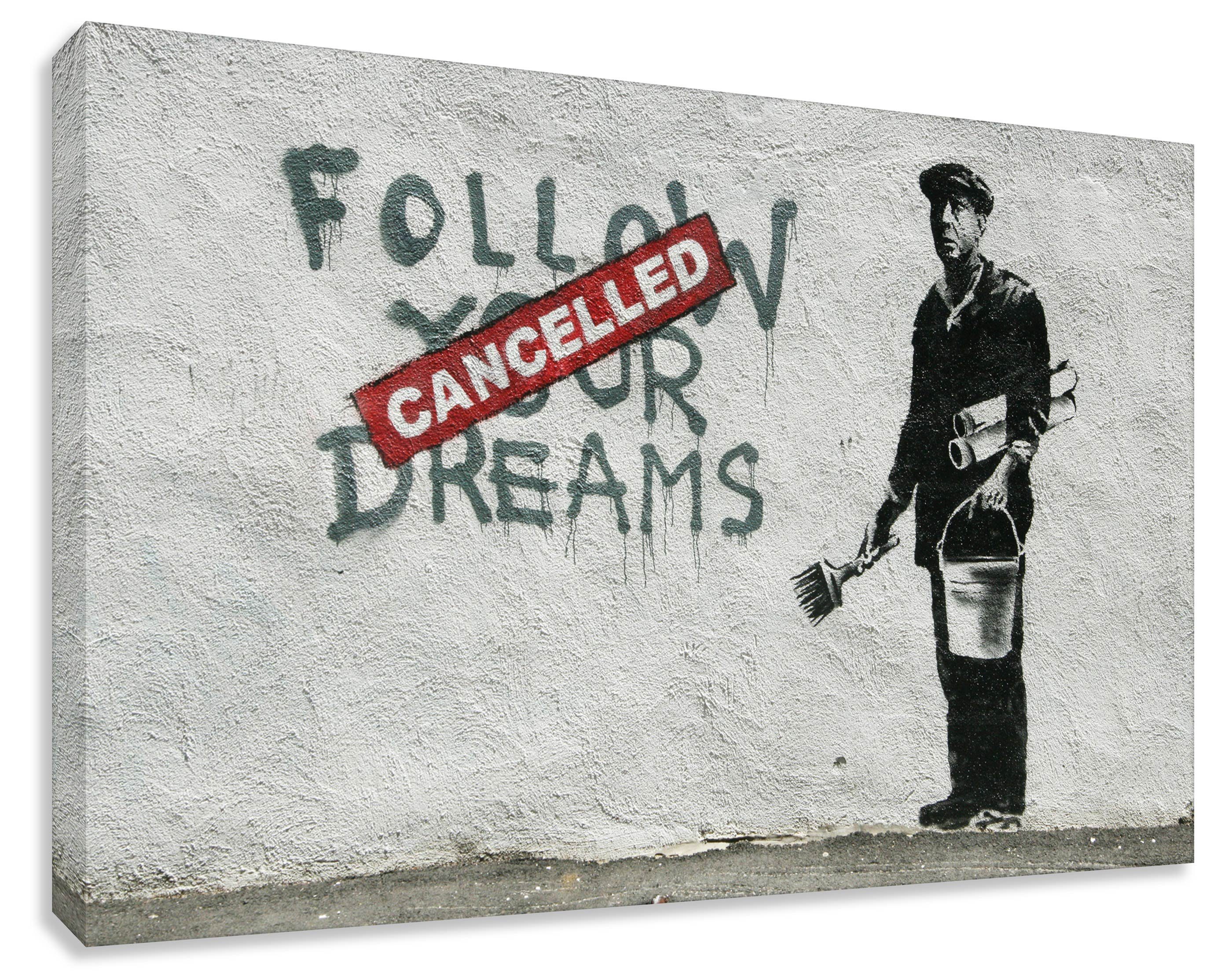 Leinwando Gemälde Banksy Dreams are Cancelled - Street Art Leinwandbild zum aufhängen